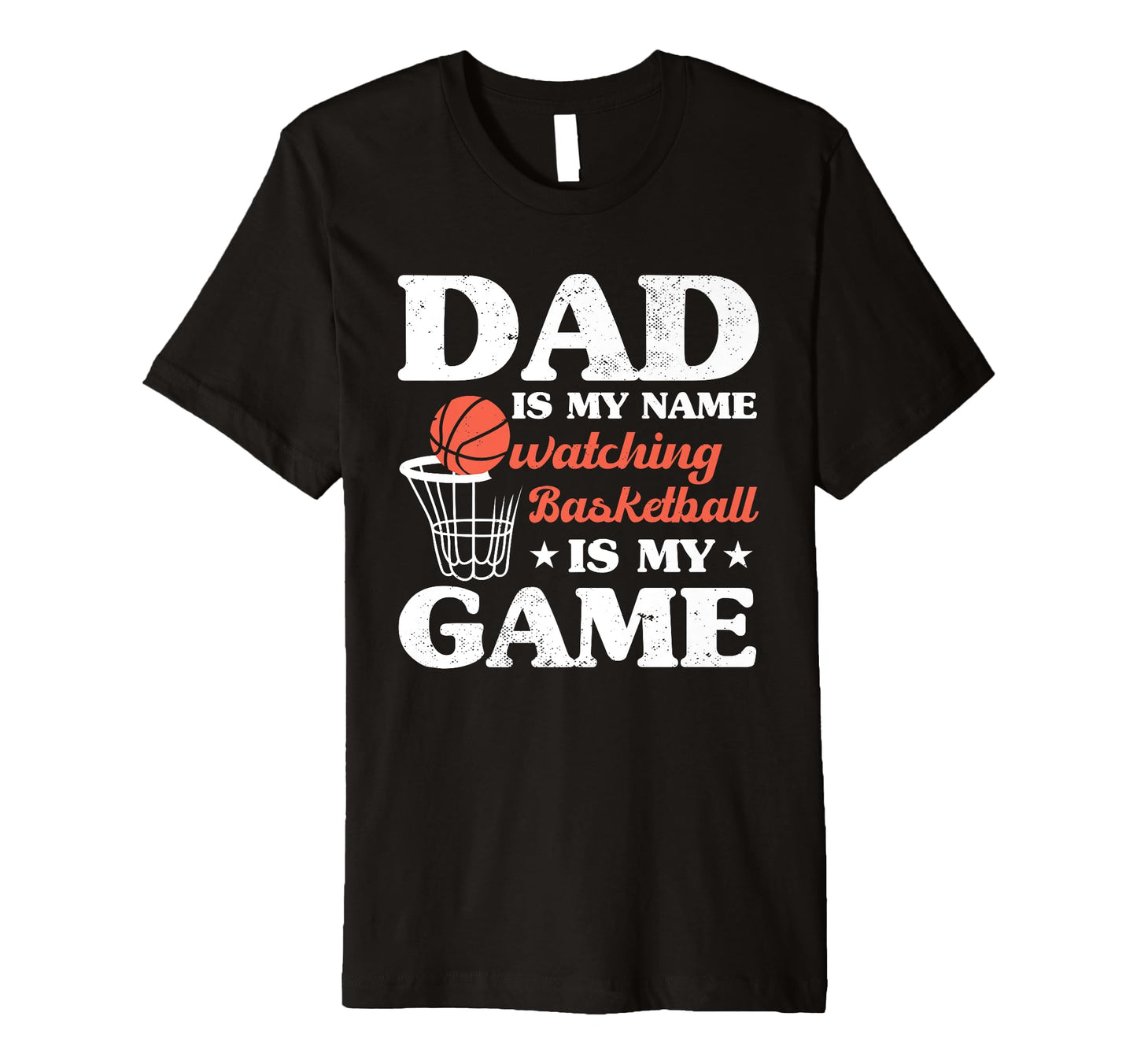 Fathers Day Basketball Dad Game Day T-Shirt - Aesthetic Graphic Unisex - T-Shirt, Sweatshirt, Hoodie
