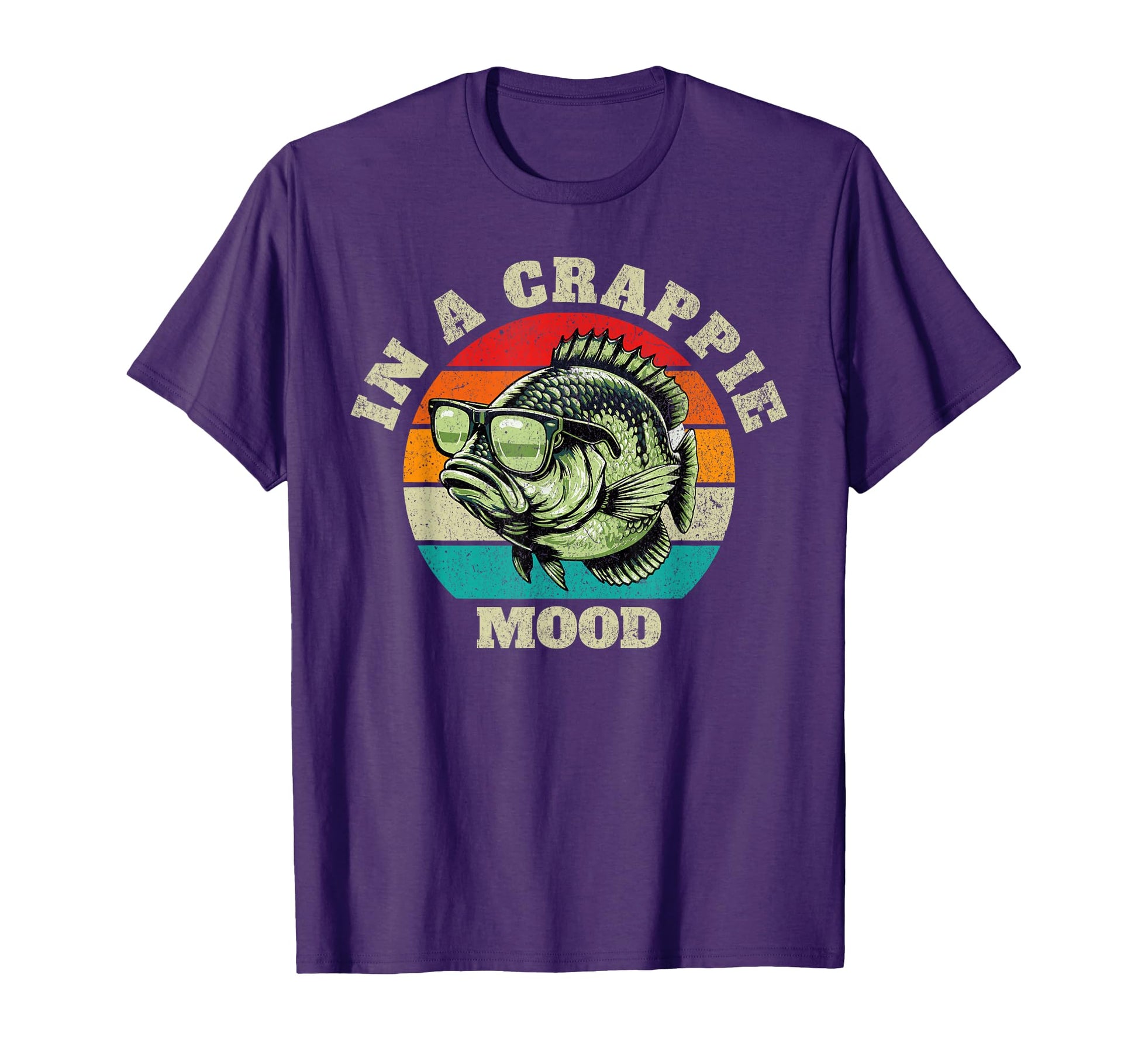 Funny Crappie Mood Fishing Sarcastic T-Shirt - Novelty Apparel for Adults - T-Shirt, Sweatshirt, Hoodie