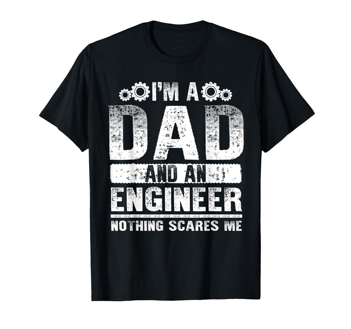 Funny Engineer Dad Art Father Day T-Shirt - Graphic Print for Adults - T-Shirt, Sweatshirt, Hoodie