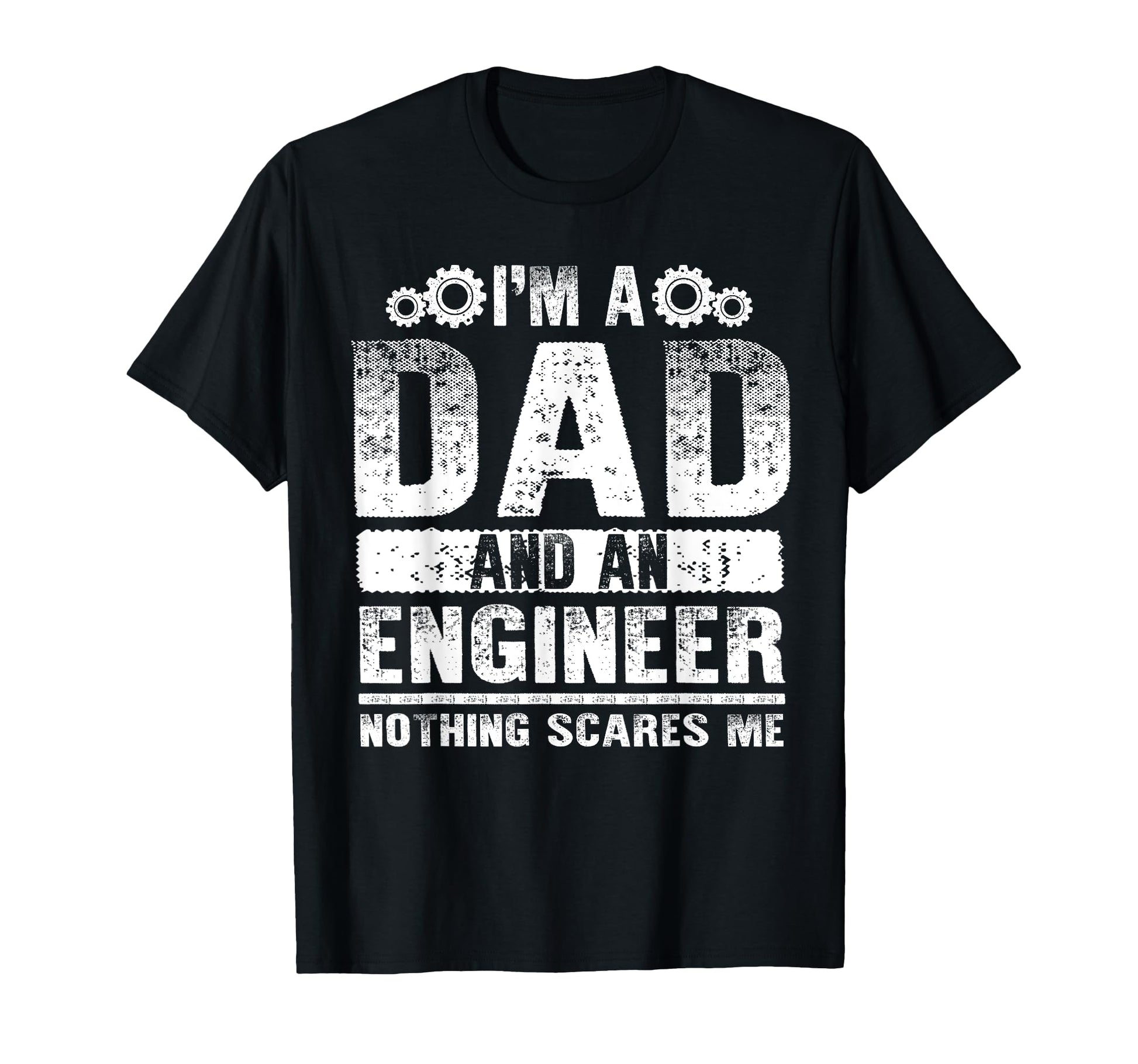 Funny Engineer Dad Art Father Day T-Shirt - Graphic Print for Adults - T-Shirt, Sweatshirt, Hoodie