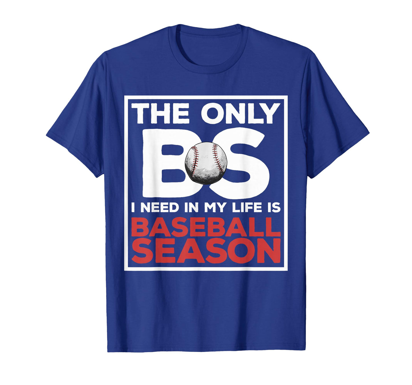 Funny Baseball Quotes Sayings T-Shirt - Fun Novelty Design Men Women - T-Shirt, Sweatshirt, Hoodie