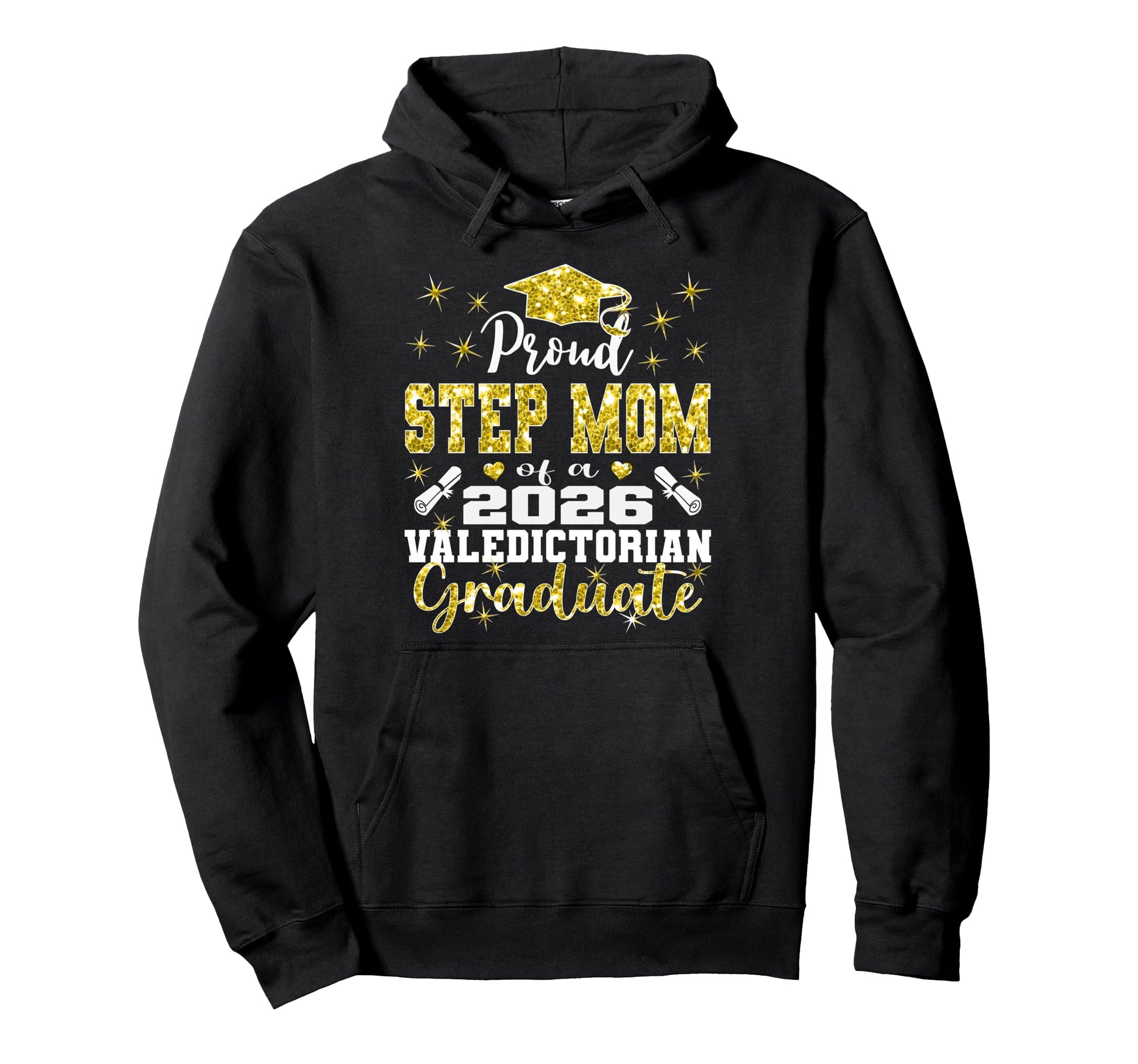 Proud Step Mom 2026 Valedictorian Hoodie - Minimalist Print for Adults - T-Shirt, Sweatshirt, Hoodie