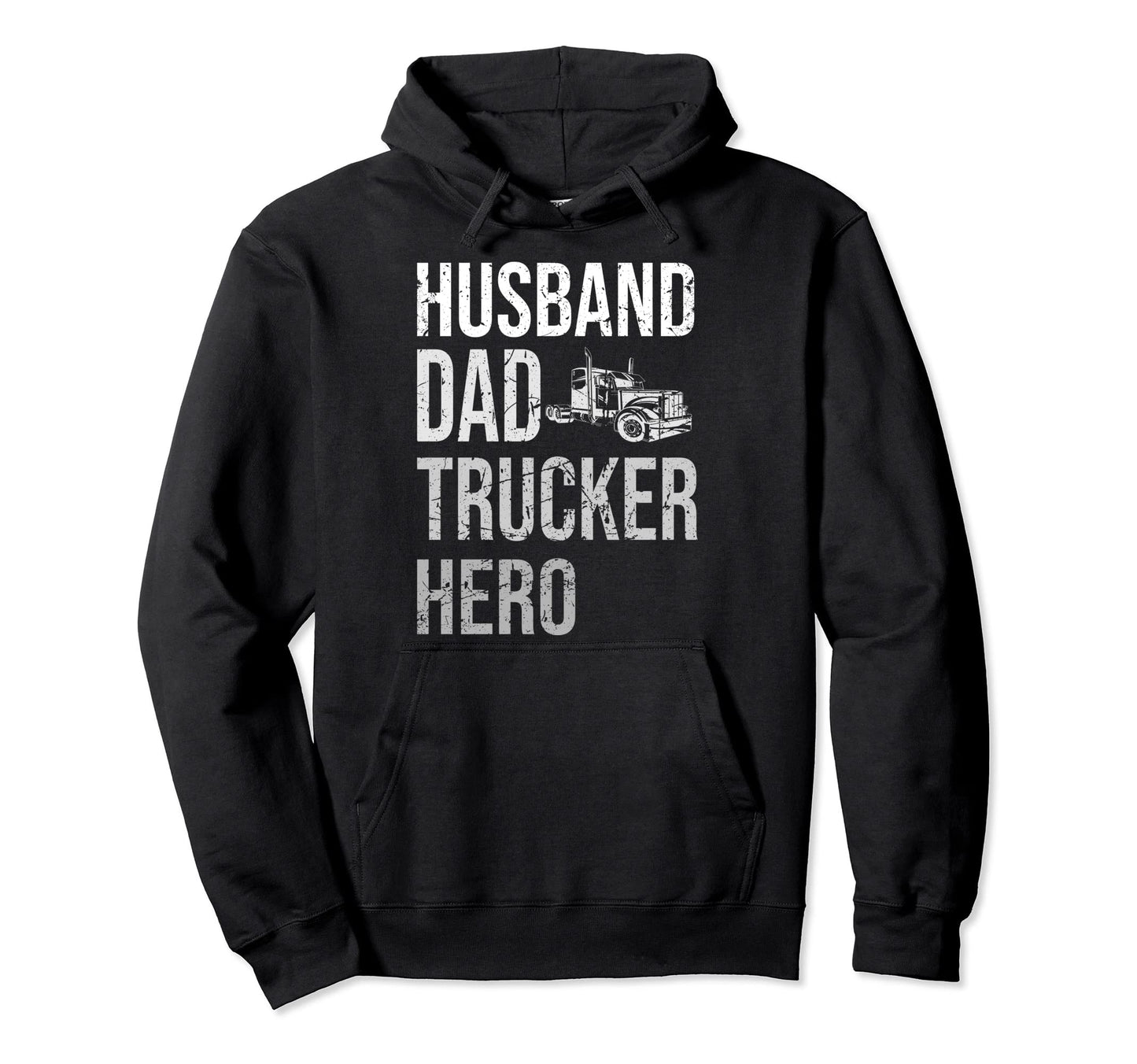 Best Trucking Dad Ever Big Rid Trucker Hoodie - Custom Art Print Unisex - T-Shirt, Sweatshirt, Hoodie