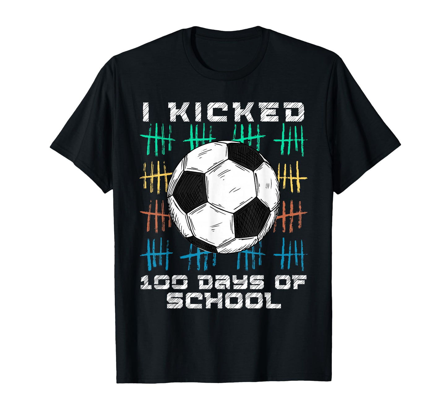 I Kicked 100 Days School 100Th Day T-Shirt - Novelty Apparel Men Women - T-Shirt, Sweatshirt, Hoodie