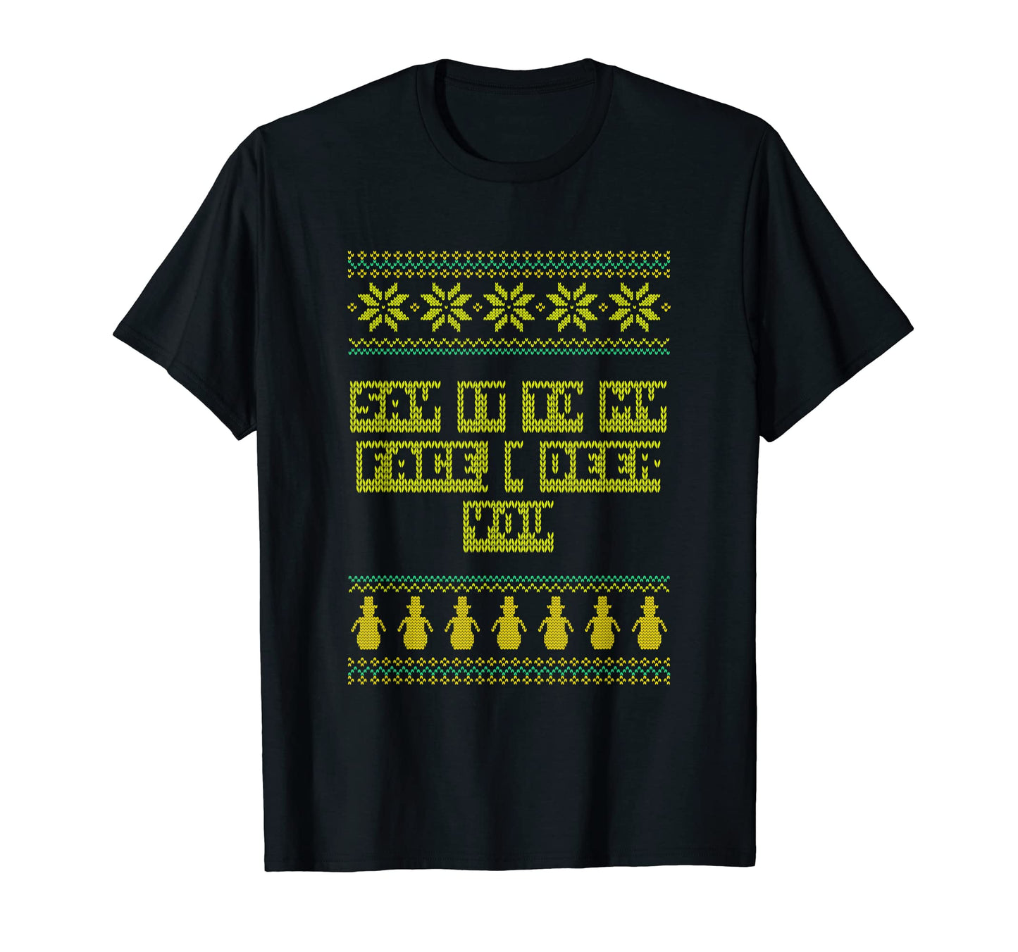 Say It To My Face I Deer You Dad T-Shirt - Custom Art Print for Adults - T-Shirt, Sweatshirt, Hoodie