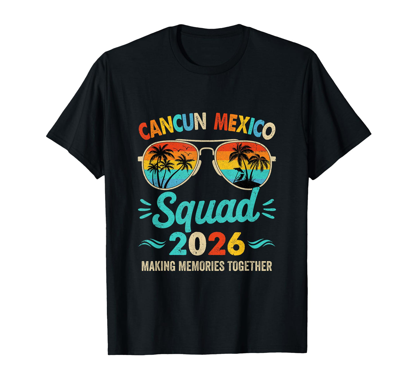 Cancun Mexico Squad 2026 Vacation T-Shirt - Aesthetic Graphic Men Women - T-Shirt, Sweatshirt, Hoodie