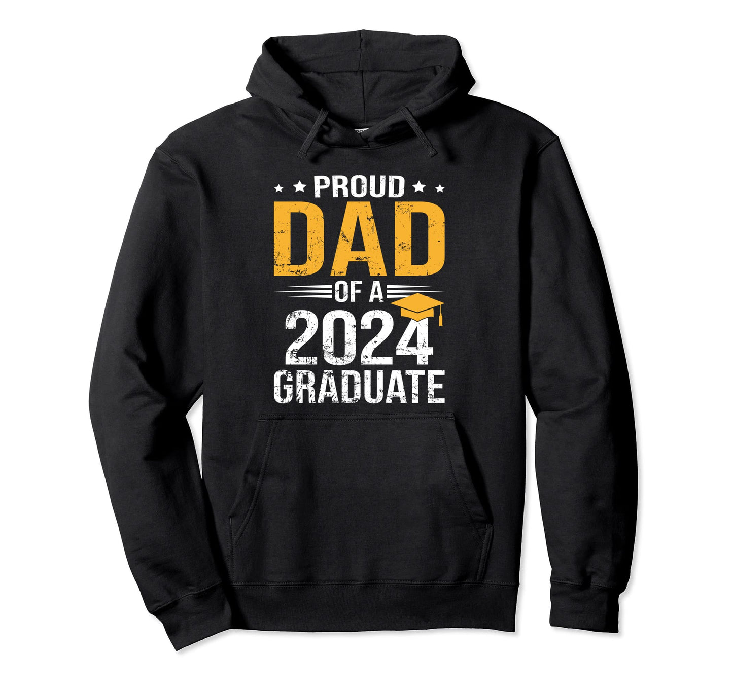 Proud Dad Class 2024 Graduate Senior 24 Hoodie - Novelty Apparel Unisex - T-Shirt, Sweatshirt, Hoodie
