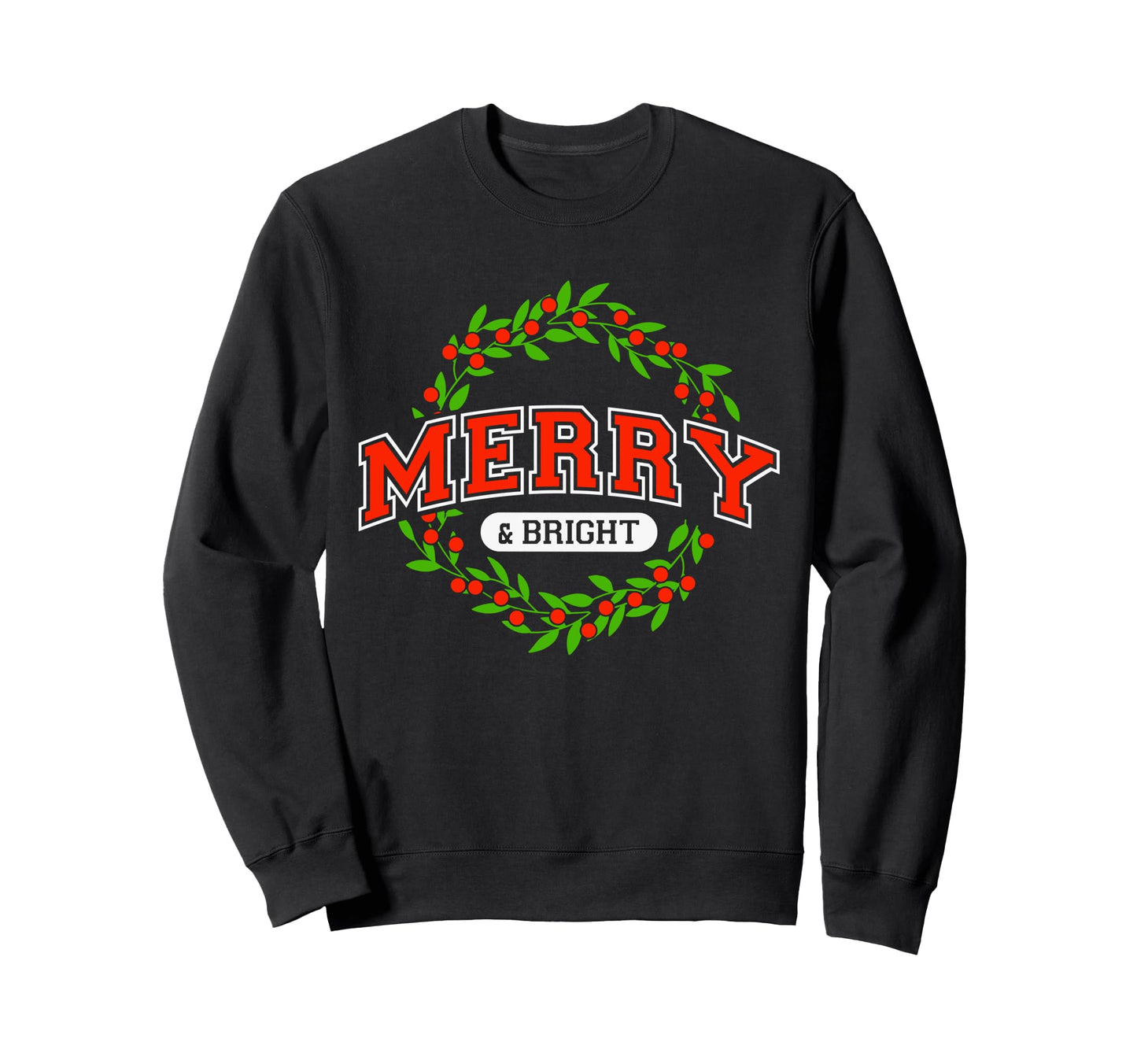 Merry And Bright Moody And Sweatshirt - Casual Everyday Wear Men Women - T-Shirt, Sweatshirt, Hoodie