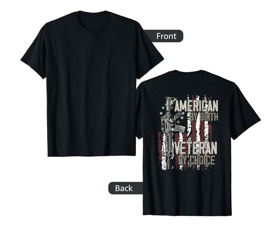 American Birth Veteran Choice T-Shirt - Aesthetic Graphic Men Women - T-Shirt, Sweatshirt, Hoodie