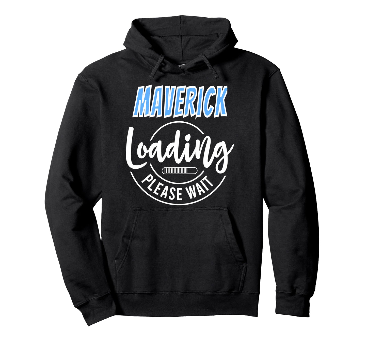 Maverick Custom Personalized Loading Hoodie - Minimalist Print Men Women - T-Shirt, Sweatshirt, Hoodie