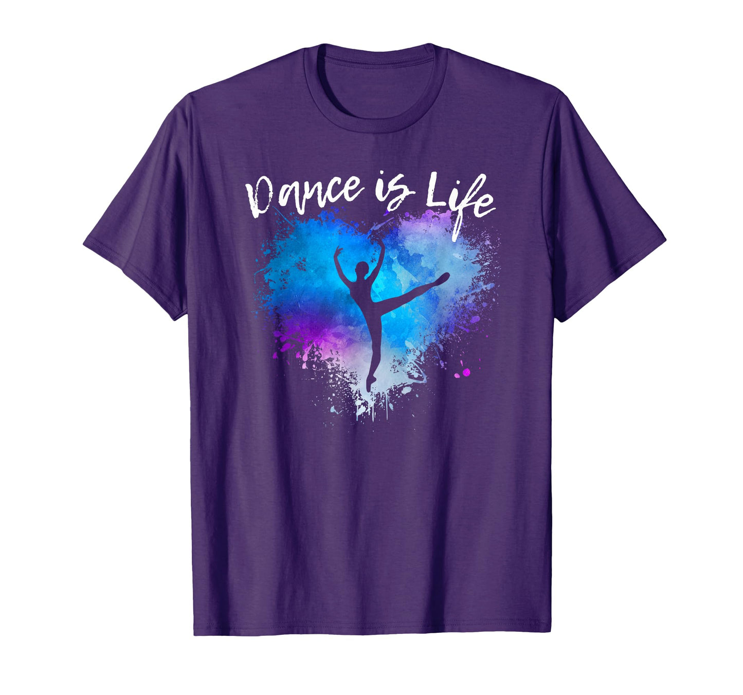 Dance Is Life Ballet Dancing Ballerina T-Shirt - Trendy Graphic Men Women - T-Shirt, Sweatshirt, Hoodie