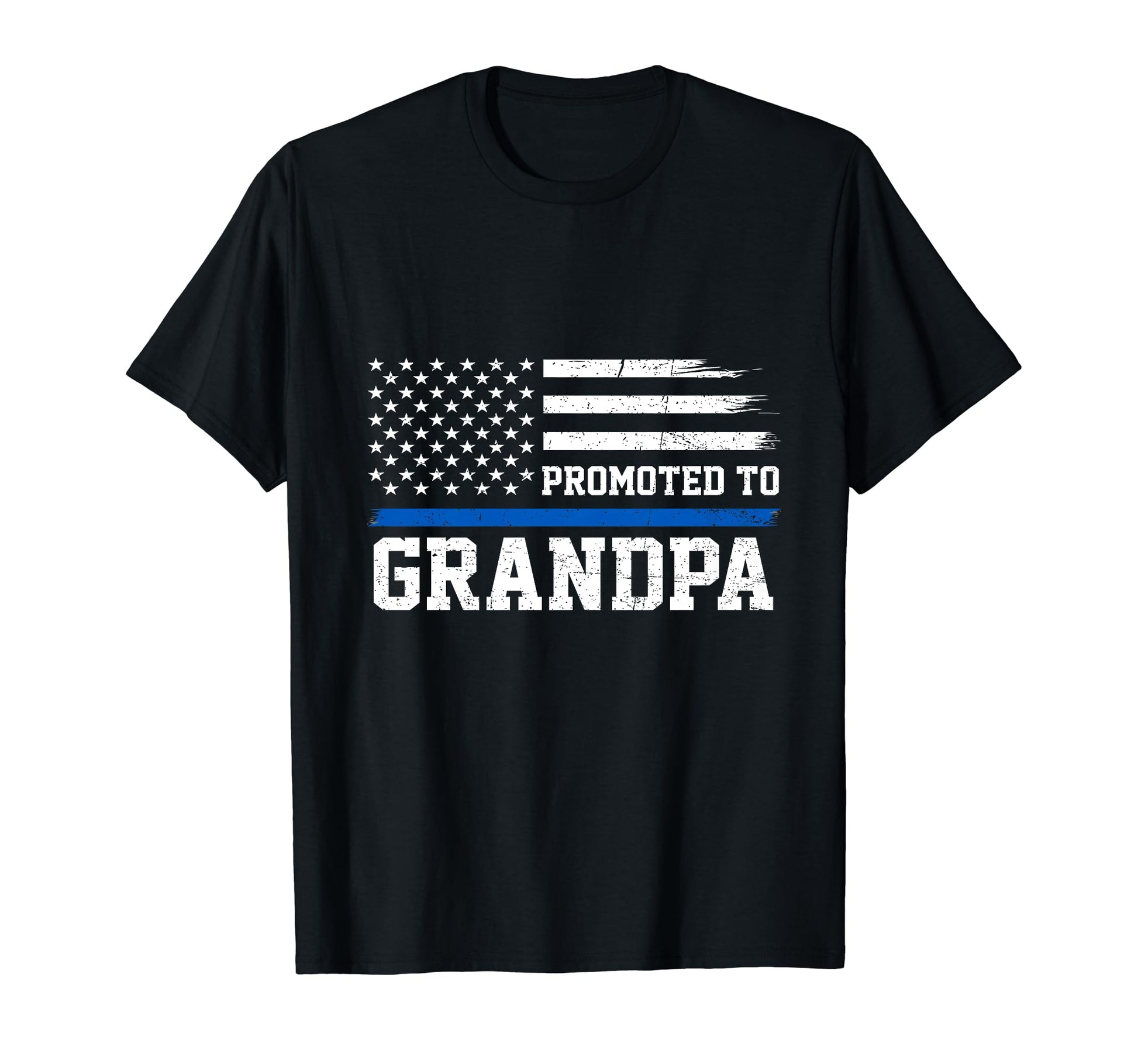 Promoted To Grandpa Proud Police T-Shirt - Fun Novelty Design Unisex - T-Shirt, Sweatshirt, Hoodie