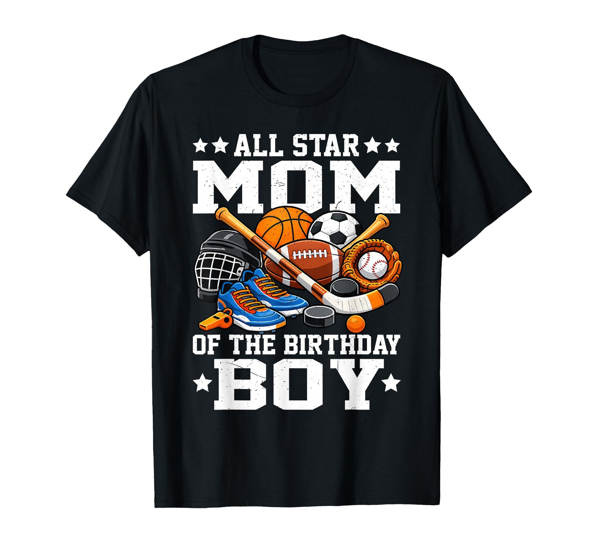 Ll Star Mom Birthday Basketball Soccer T-Shirt - Custom Art Print Unisex - T-Shirt, Sweatshirt, Hoodie
