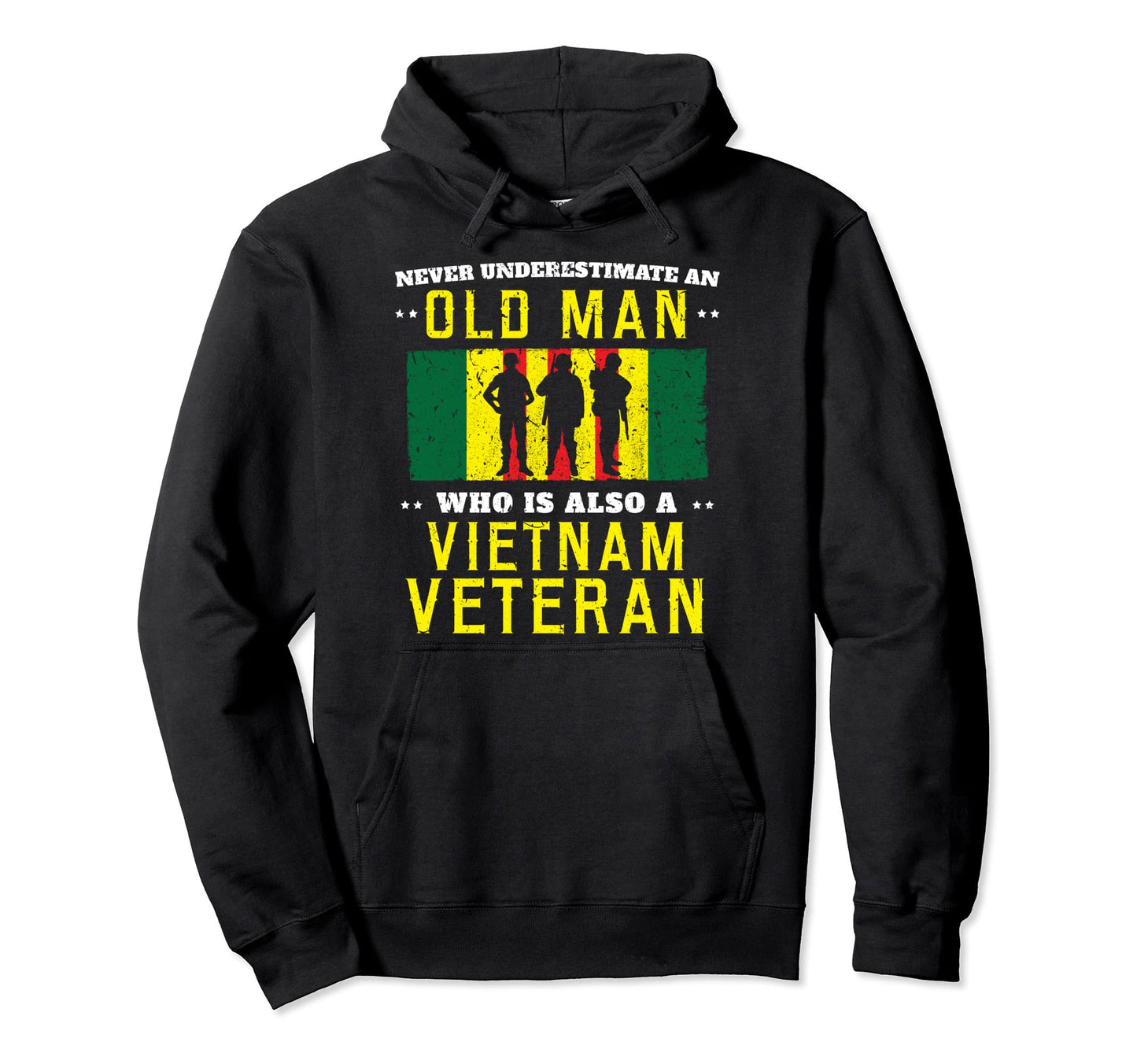 Vietnam Veteran Shirts Old Tees Dad Hoodie - Casual Everyday Wear Unisex - T-Shirt, Sweatshirt, Hoodie