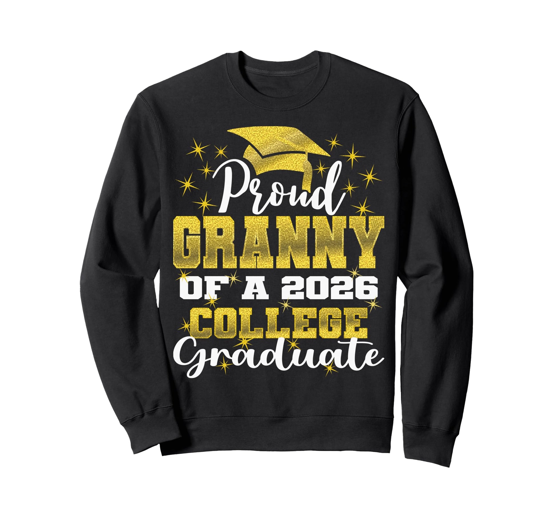 Proud Granny 2026 College Sweatshirt - Aesthetic Graphic Men Women - T-Shirt, Sweatshirt, Hoodie
