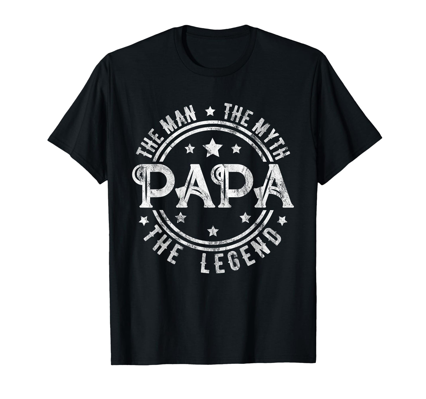 Papa Myth Legend Daddy Father Dad T-Shirt - Streetwear Style for Adults - T-Shirt, Sweatshirt, Hoodie