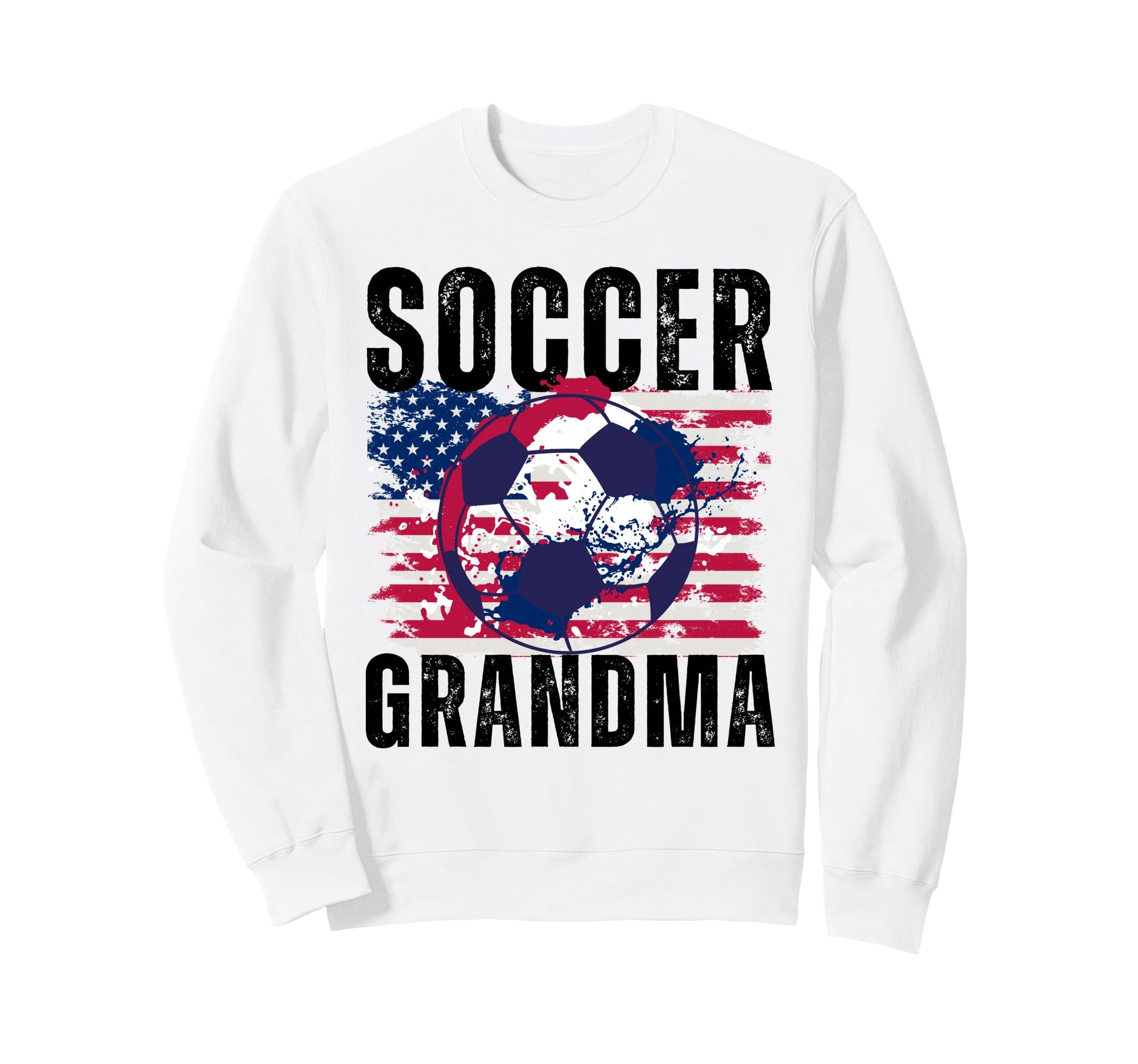 Funny Grandma Proud Soccer Lover Sweatshirt - Fun Novelty Design Unisex - T-Shirt, Sweatshirt, Hoodie