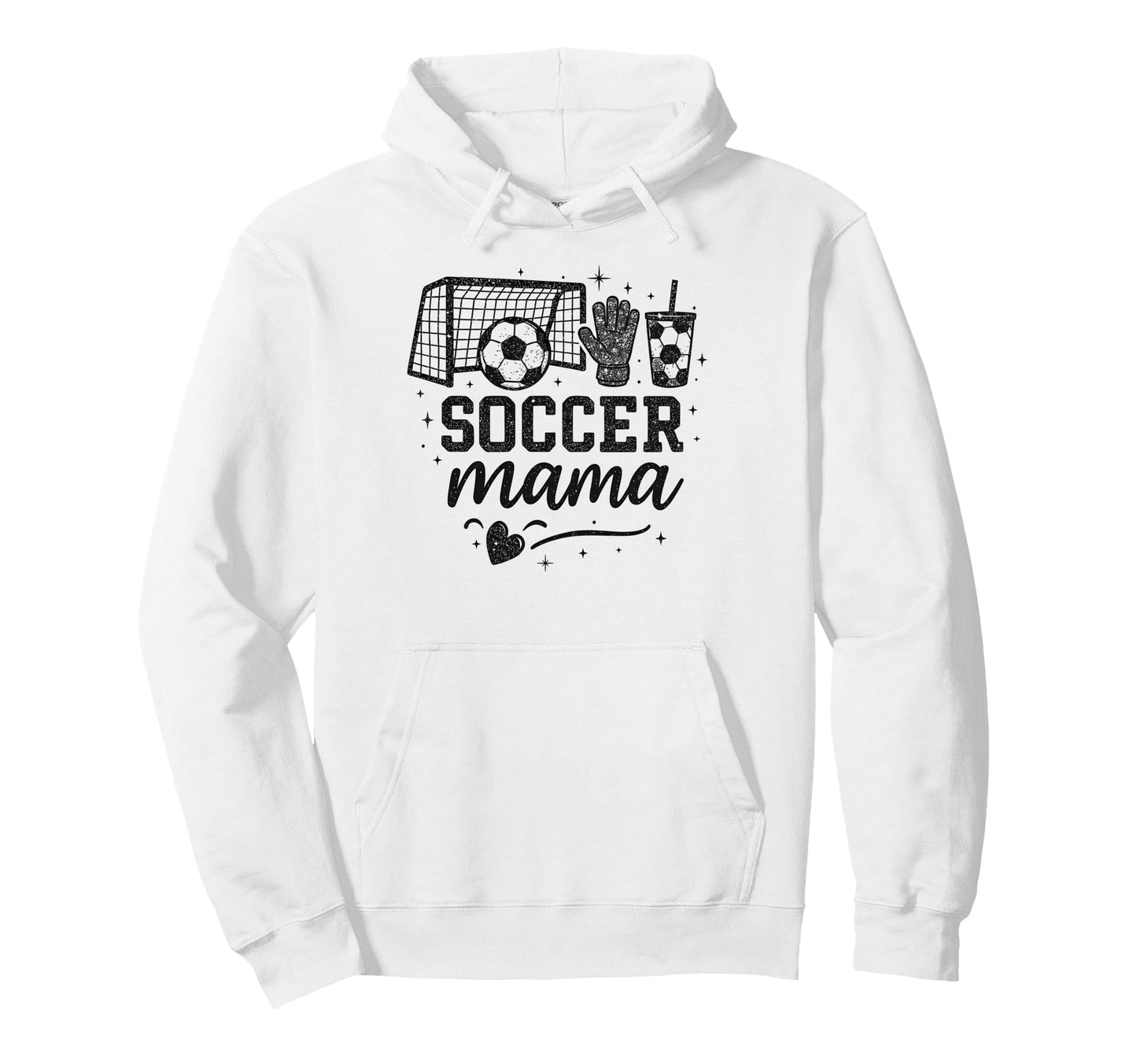 Soccer Mama Soccer Mom Soccer Mommy Hoodie - Casual Everyday Wear Unisex - T-Shirt, Sweatshirt, Hoodie