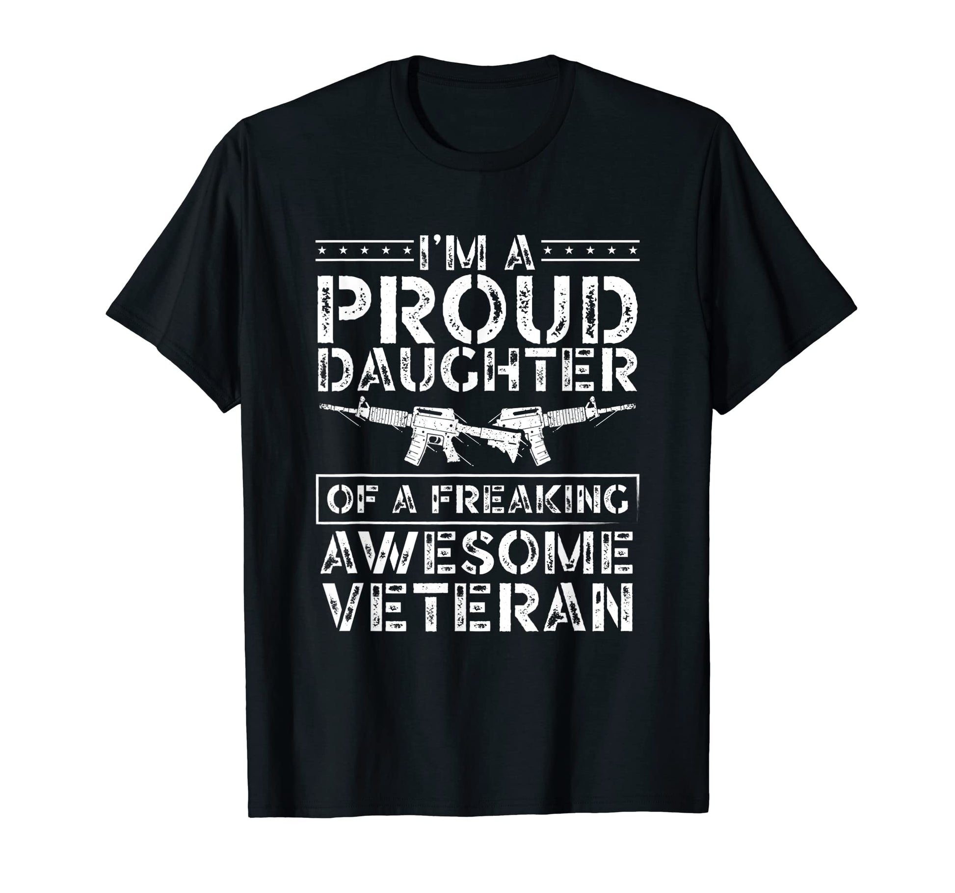 Im Proud Daughter Freaking Awesome T-Shirt - Novelty Apparel Men Women - T-Shirt, Sweatshirt, Hoodie