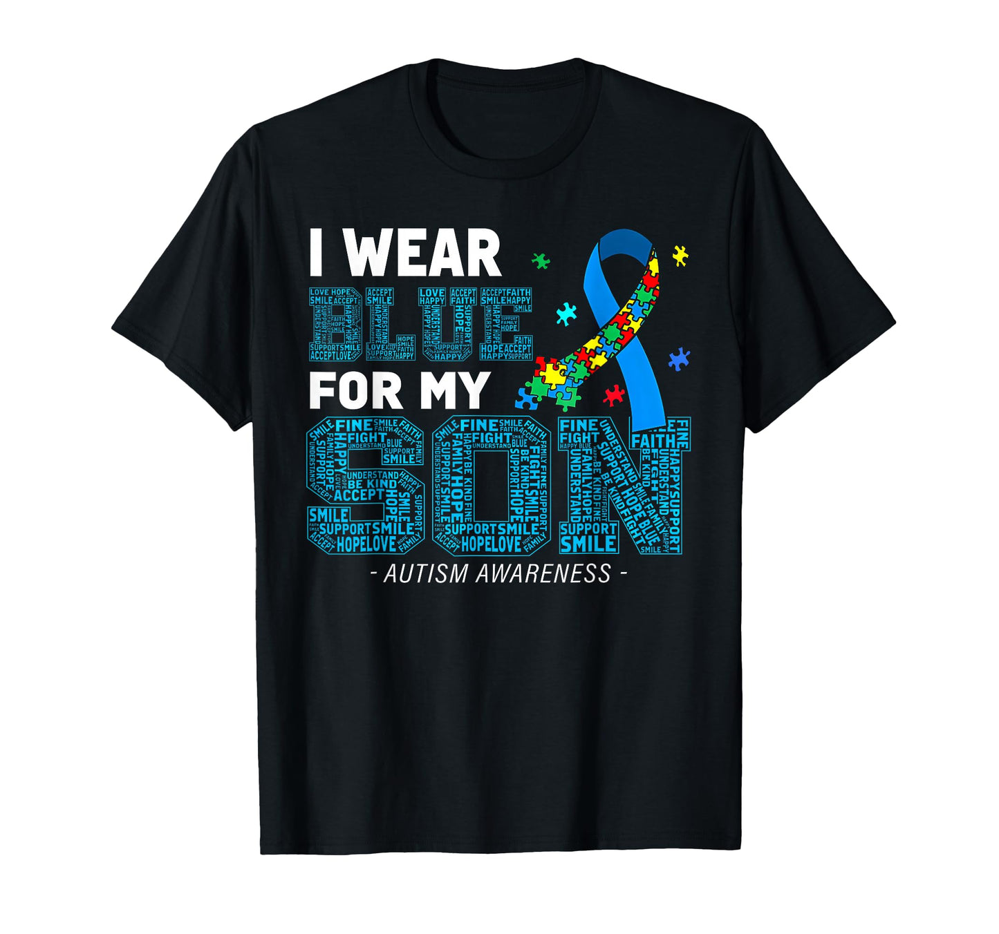 I Wear Blue My Son Autism Awareness Mom T-Shirt - Custom Art Print Unisex - T-Shirt, Sweatshirt, Hoodie