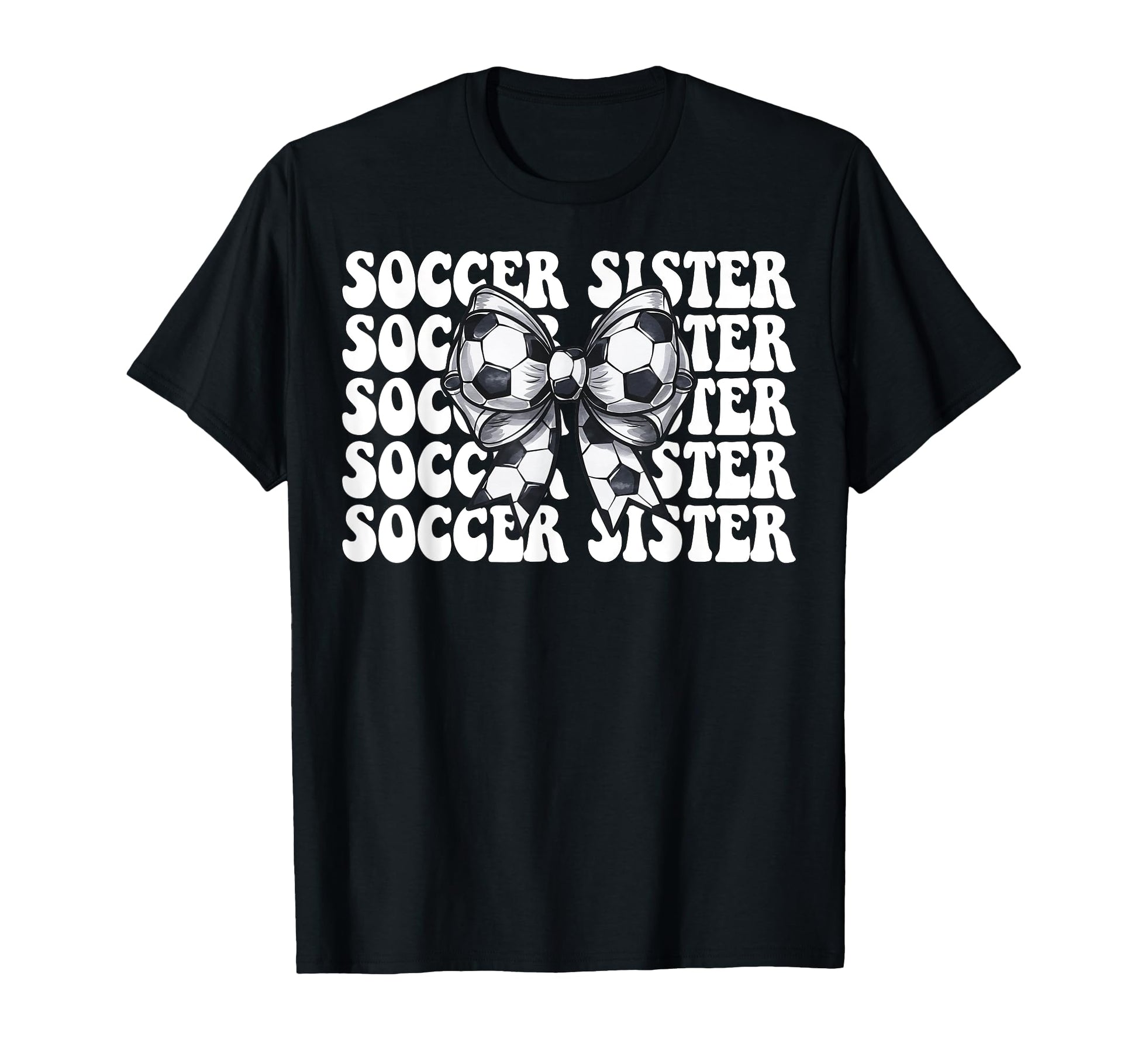 Soccer Sister Soccer Coquette Bow T-Shirt - Trendy Graphic Unisex - T-Shirt, Sweatshirt, Hoodie