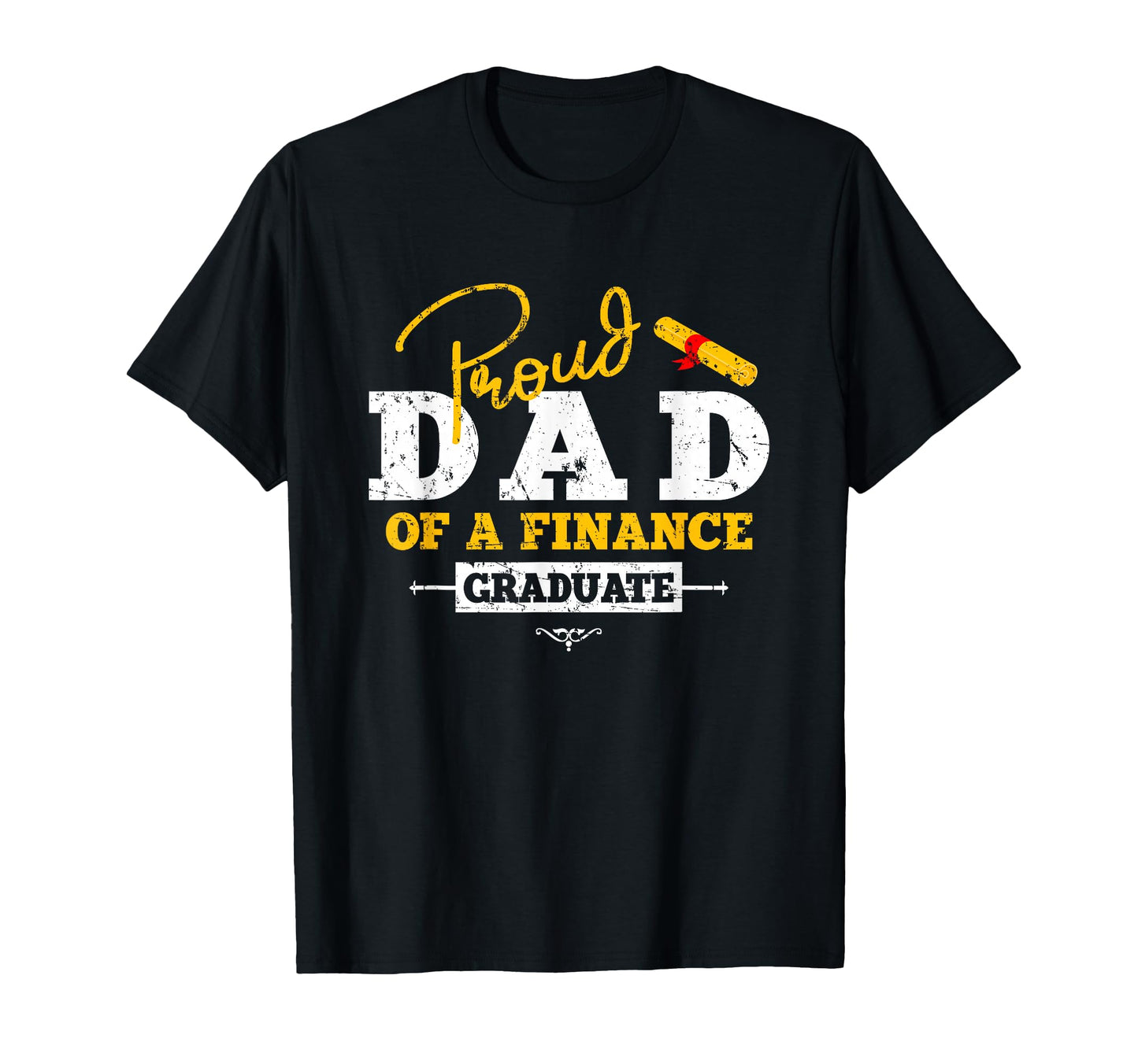 Proud Dad Finance Graduate Graduation T-Shirt - Aesthetic Graphic Unisex - T-Shirt, Sweatshirt, Hoodie