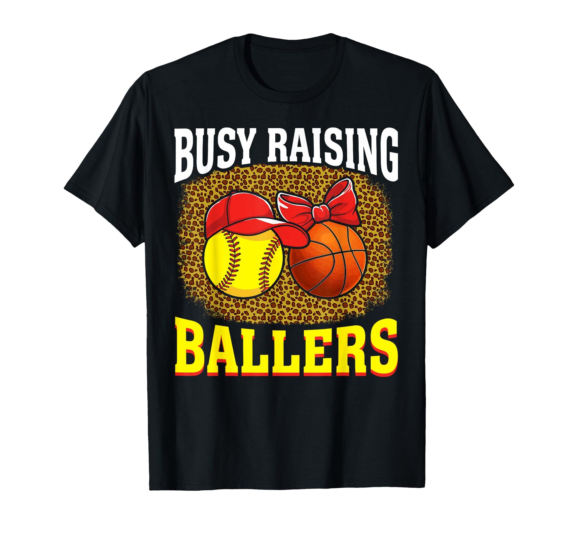 Busy Raising Ballers Softball T-Shirt - Trendy Graphic Men Women - T-Shirt, Sweatshirt, Hoodie
