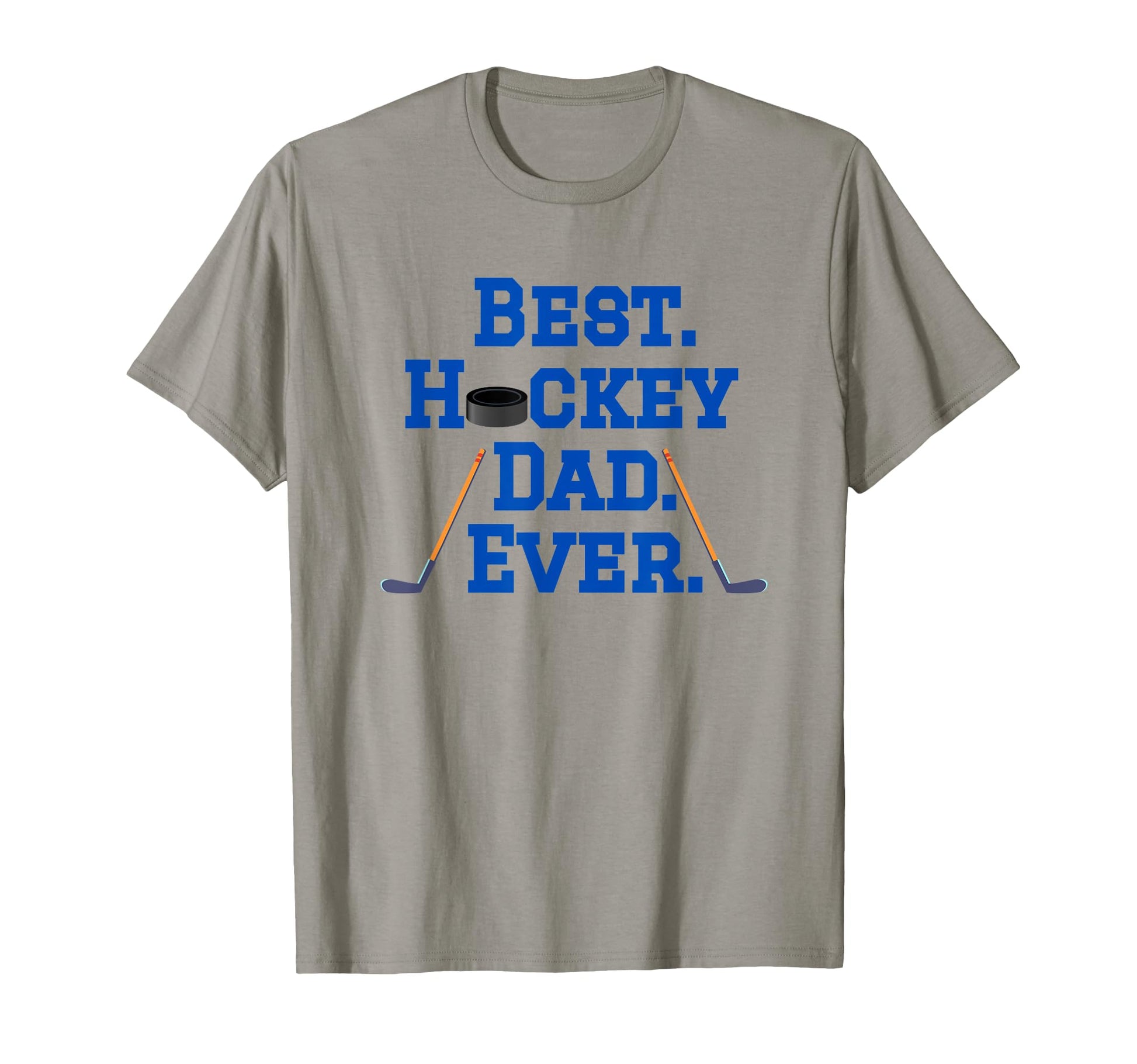 Best Hockey Dad T-Shirt - Casual Everyday Wear Men Women - T-Shirt, Sweatshirt, Hoodie