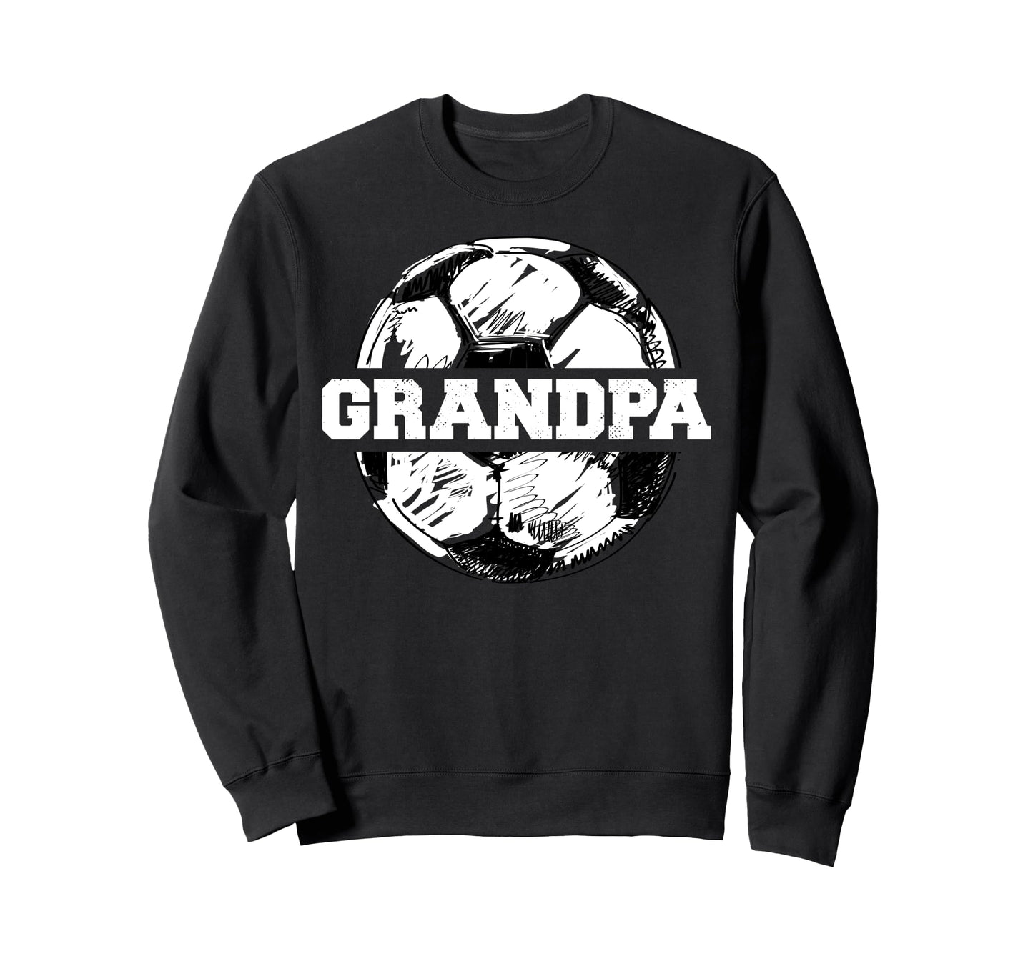 Soccer Grandpa Funny Soccer Sweatshirt - Casual Everyday Wear Men Women - T-Shirt, Sweatshirt, Hoodie