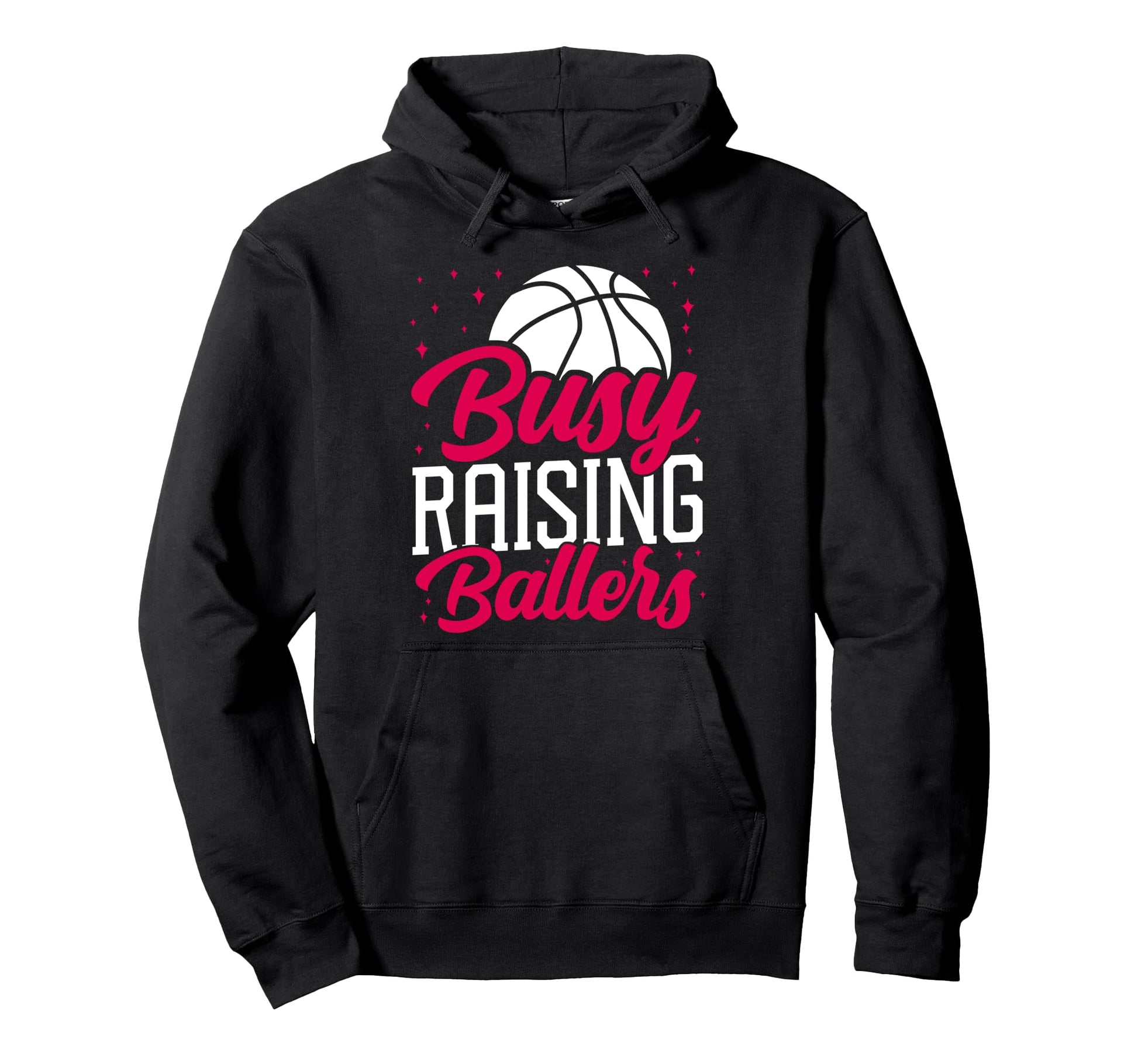 Basketball Bball Mom Busy Raising Hoodie - Minimalist Print for Adults - T-Shirt, Sweatshirt, Hoodie