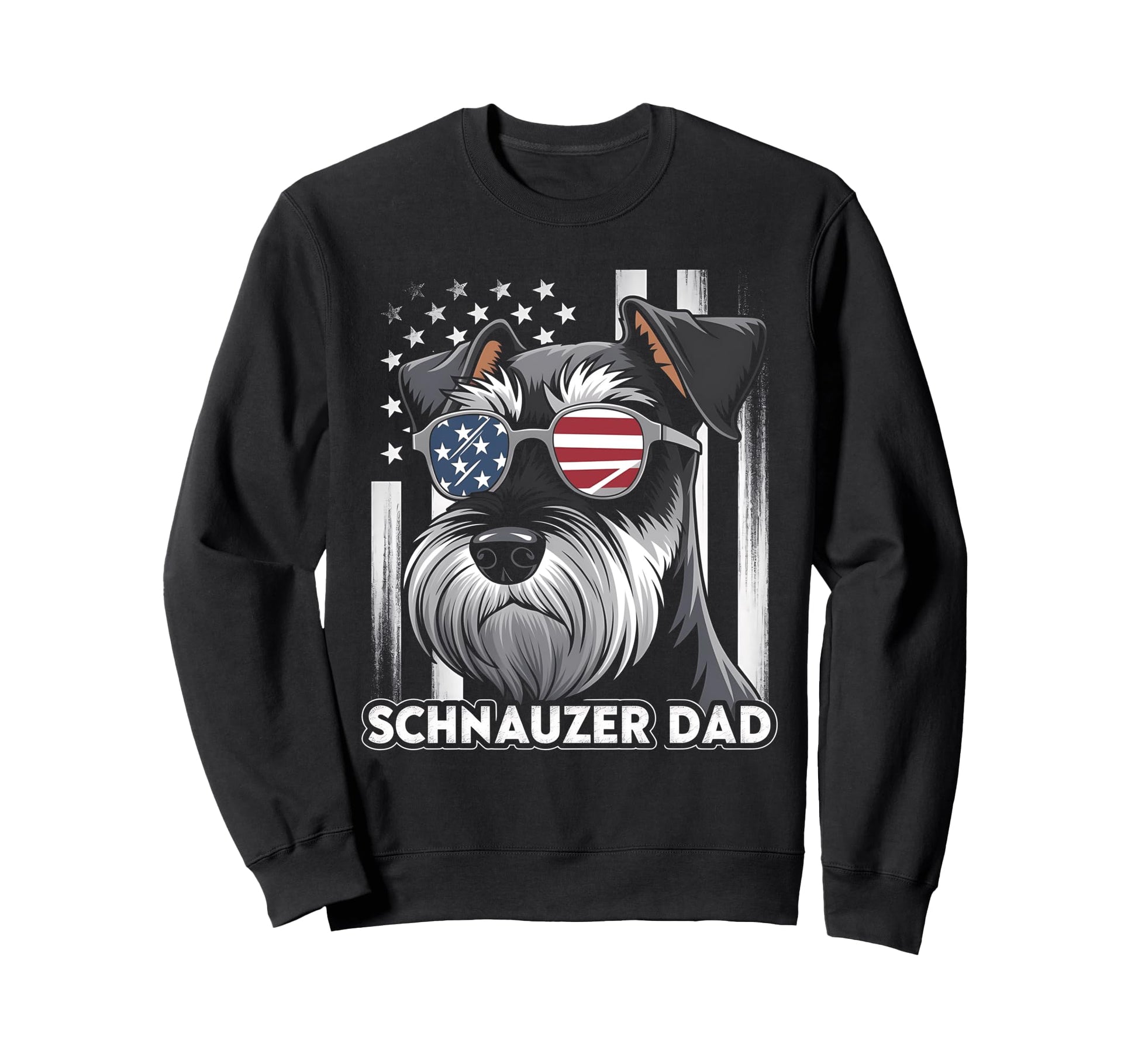 Mini Schnauzer Dad Dog Fathers Day Sweatshirt - Novelty Apparel Men Women - T-Shirt, Sweatshirt, Hoodie