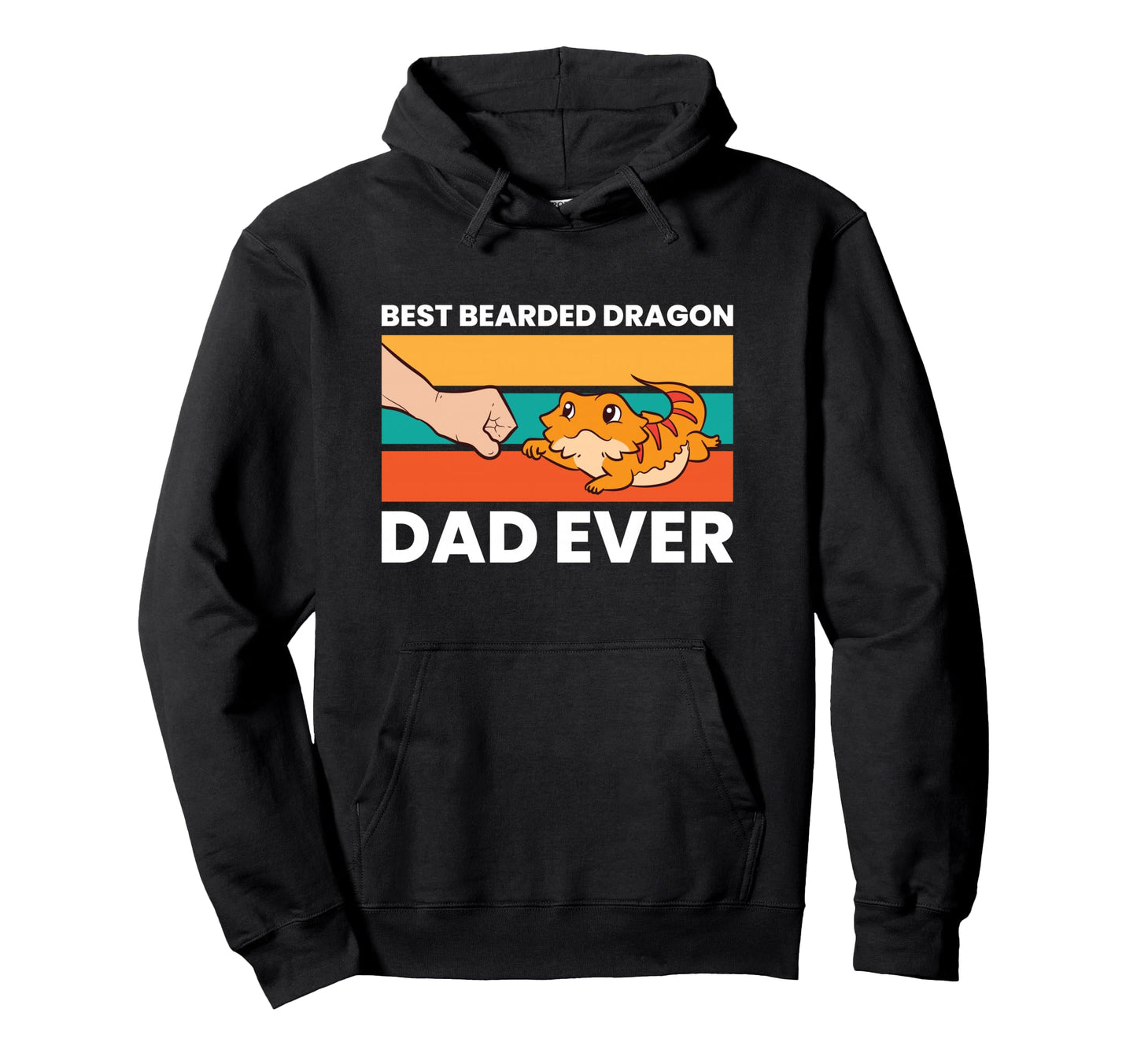 Best Bearded Dragon Dad Ever Lizard Hoodie - Novelty Apparel for Adults - T-Shirt, Sweatshirt, Hoodie