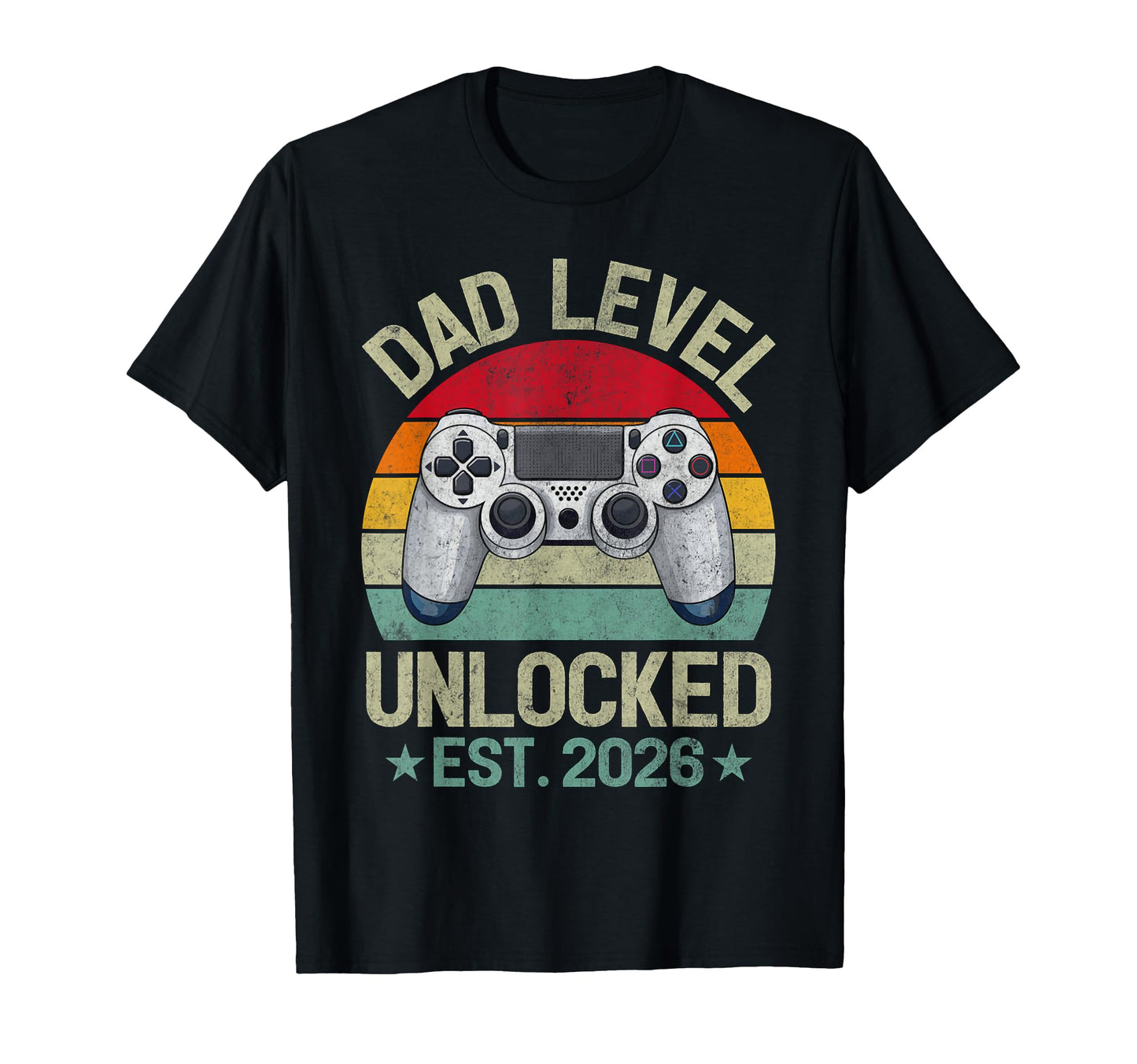 Dad Level Unlocked Est 2026 Leveled Up T-Shirt - Aesthetic Graphic Unisex - T-Shirt, Sweatshirt, Hoodie