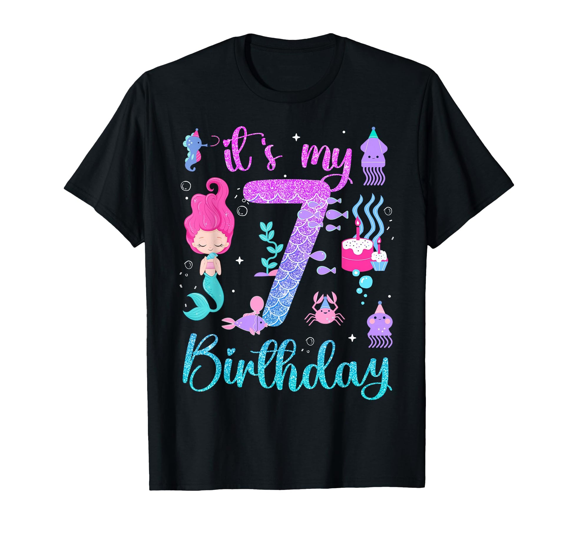 Mermaid Birthday 7 Years Old Its My 7Th T-Shirt - Minimalist Print Unisex - T-Shirt, Sweatshirt, Hoodie