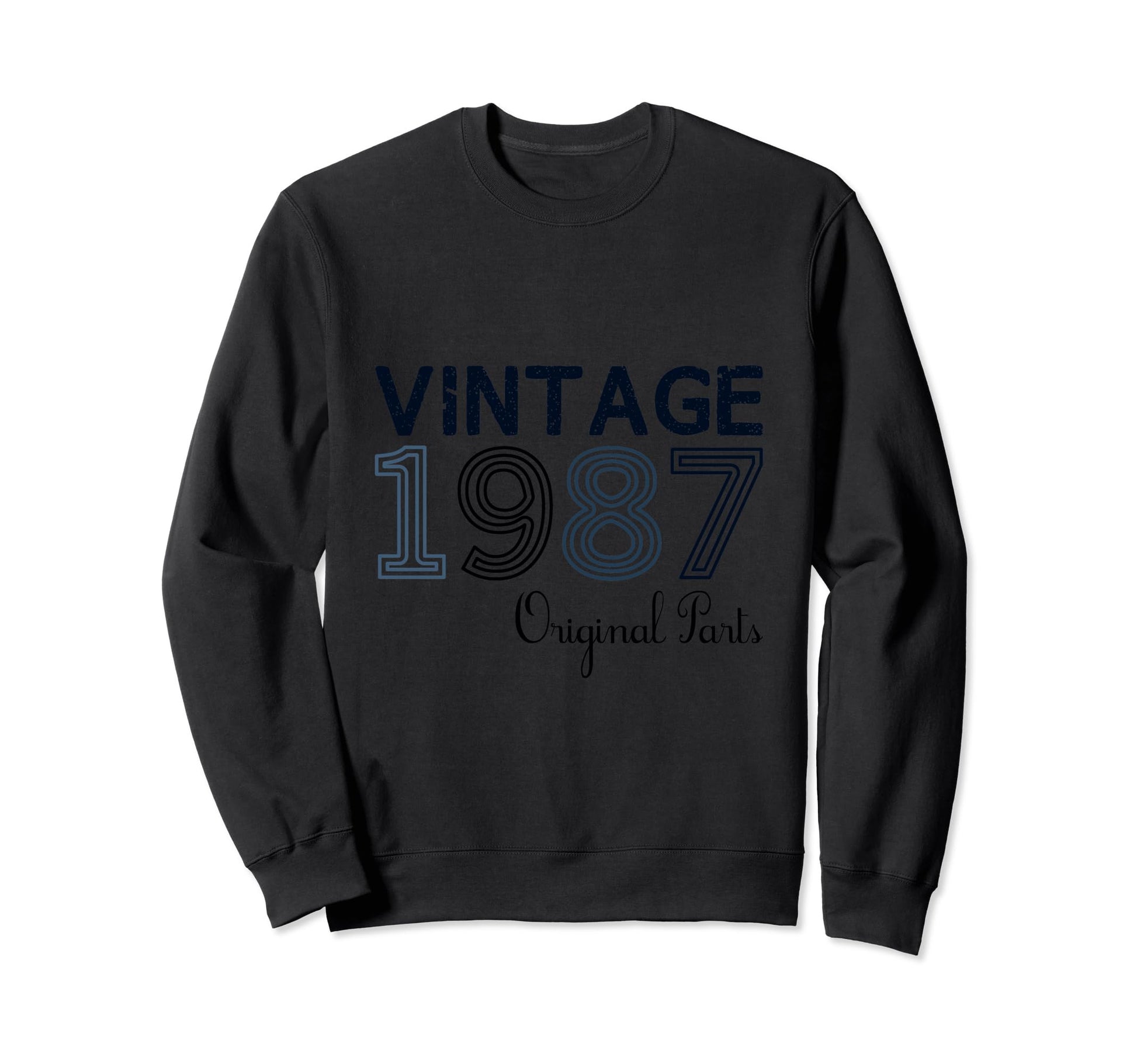 Year 1987 Gift Birthday Mom Dad Sweatshirt - Unique Graphic for Adults - T-Shirt, Sweatshirt, Hoodie