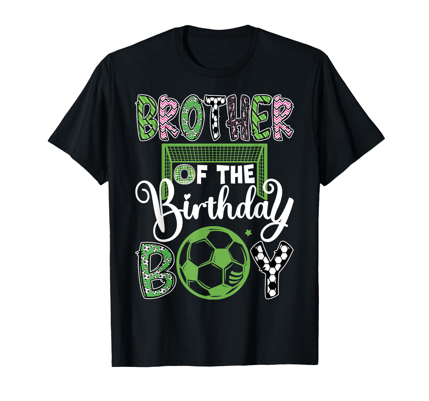 Brother Birthday Soccer Player T-Shirt - Minimalist Print Men Women - T-Shirt, Sweatshirt, Hoodie