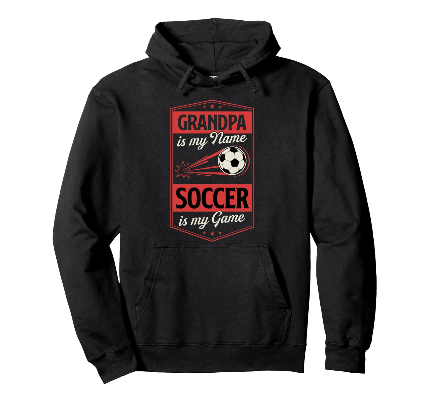Grandpa Is My Name Soccer Is My Game Hoodie - Minimalist Print Men Women - T-Shirt, Sweatshirt, Hoodie