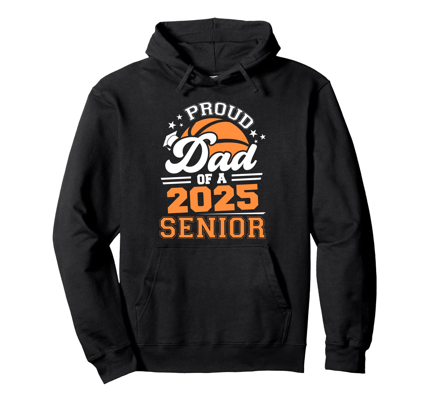 Proud Dad 2025 Senior Graduate Grad Hoodie - Custom Art Print for Adults - T-Shirt, Sweatshirt, Hoodie