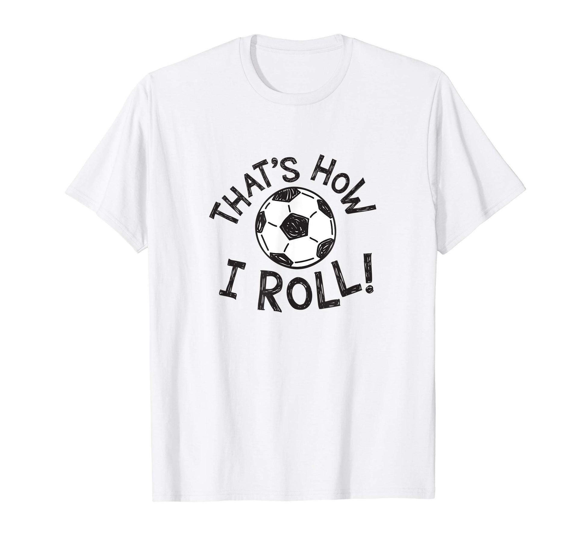 Funny Soccer Ball Player T-Shirt - Trendy Graphic Unisex - T-Shirt, Sweatshirt, Hoodie