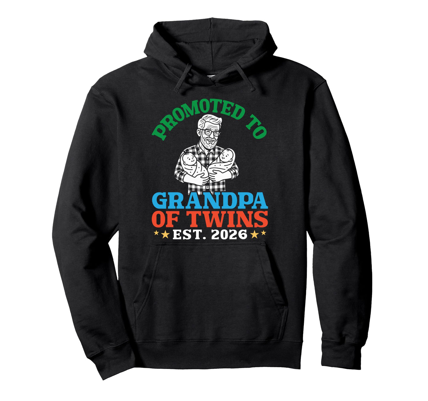 Promoted To Grandpa Twins Est 2026 Hoodie - Trendy Graphic for Adults - T-Shirt, Sweatshirt, Hoodie