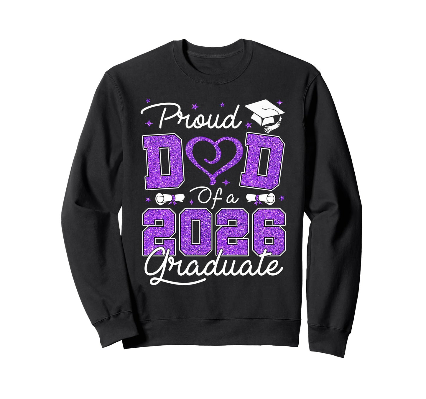 Proud Dad 2026 Graduate Purple Sweatshirt - Minimalist Print Men Women - T-Shirt, Sweatshirt, Hoodie