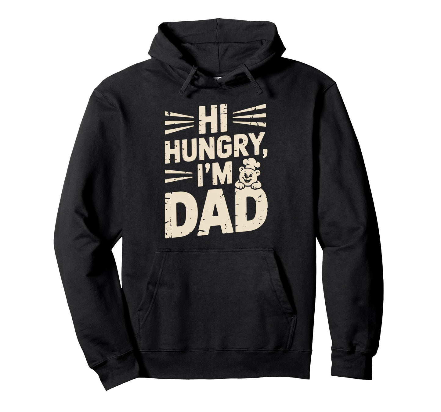 Hilarious Hungry Dad Papa Joke Family Hoodie - Unique Graphic Men Women - T-Shirt, Sweatshirt, Hoodie