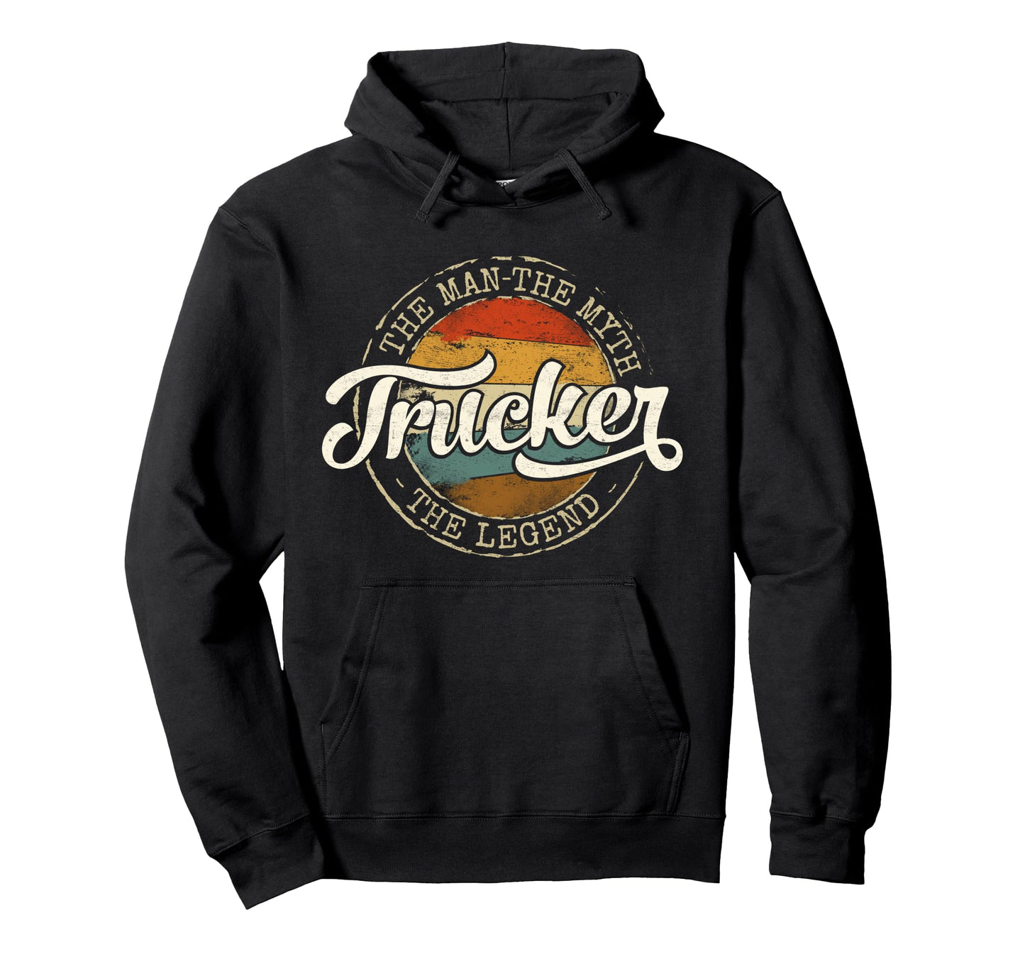 Trucker Myth Legend Stamp Trucking Hoodie - Aesthetic Graphic Unisex - T-Shirt, Sweatshirt, Hoodie