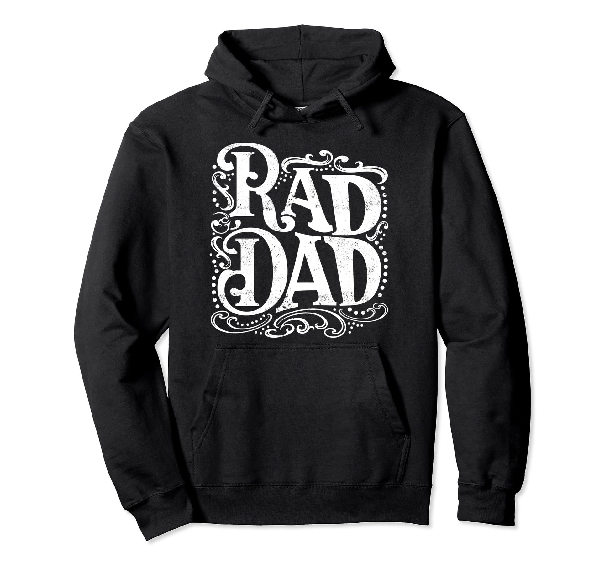 Rad Dad Rad Dad Fathers Day Hoodie - Casual Everyday Wear Unisex - T-Shirt, Sweatshirt, Hoodie