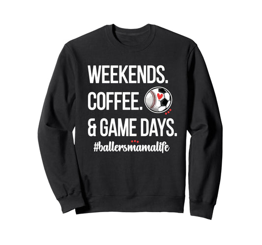 Baseball Soccer Mom Game Day Proud Sweatshirt - Fun Novelty Design Unisex - T-Shirt, Sweatshirt, Hoodie
