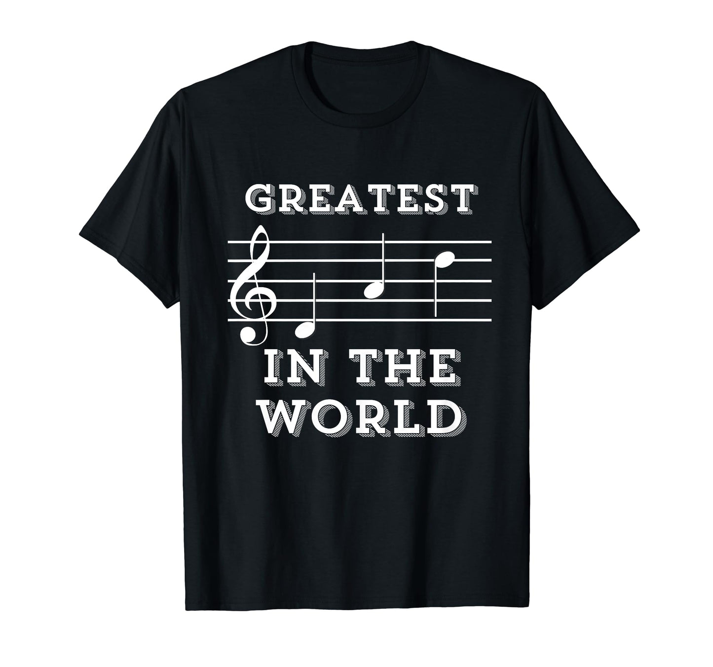 Greatest Dad World Music Gift Your T-Shirt - Minimalist Print for Adults - T-Shirt, Sweatshirt, Hoodie