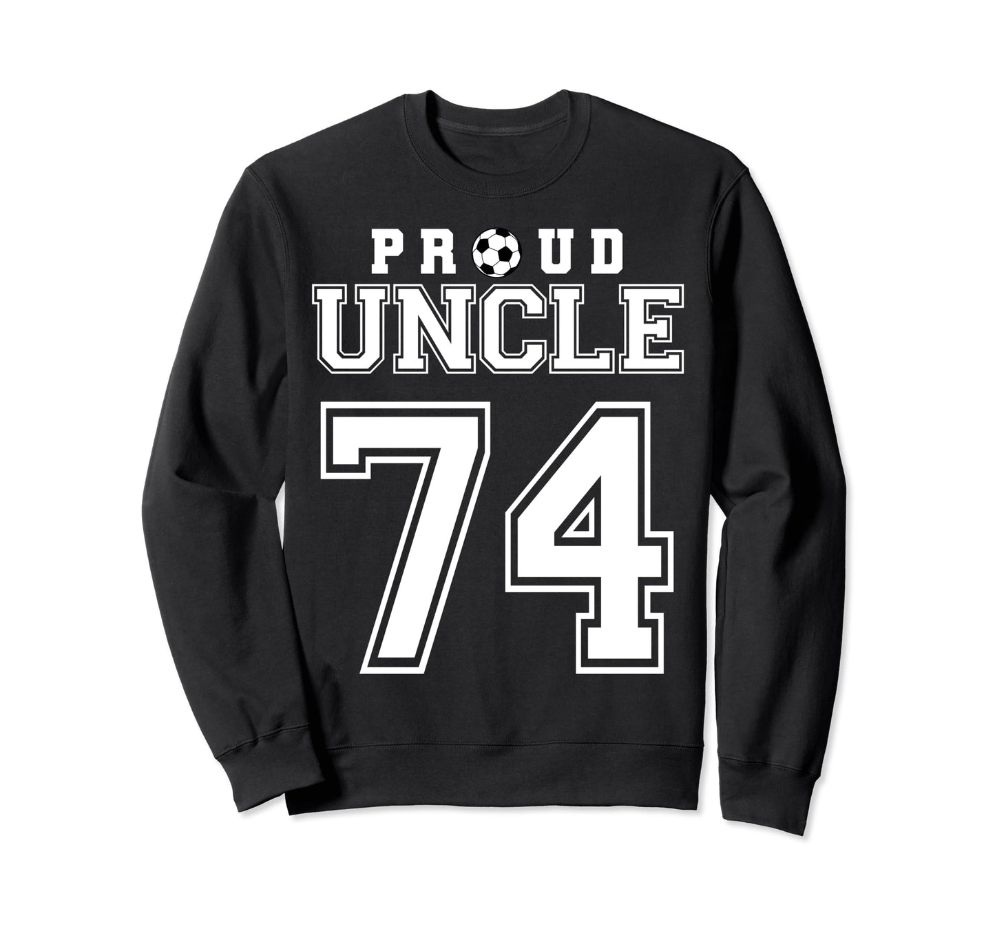 Number 74 Custom Proud Soccer Futbol Sweatshirt - Minimalist Print Unisex - T-Shirt, Sweatshirt, Hoodie