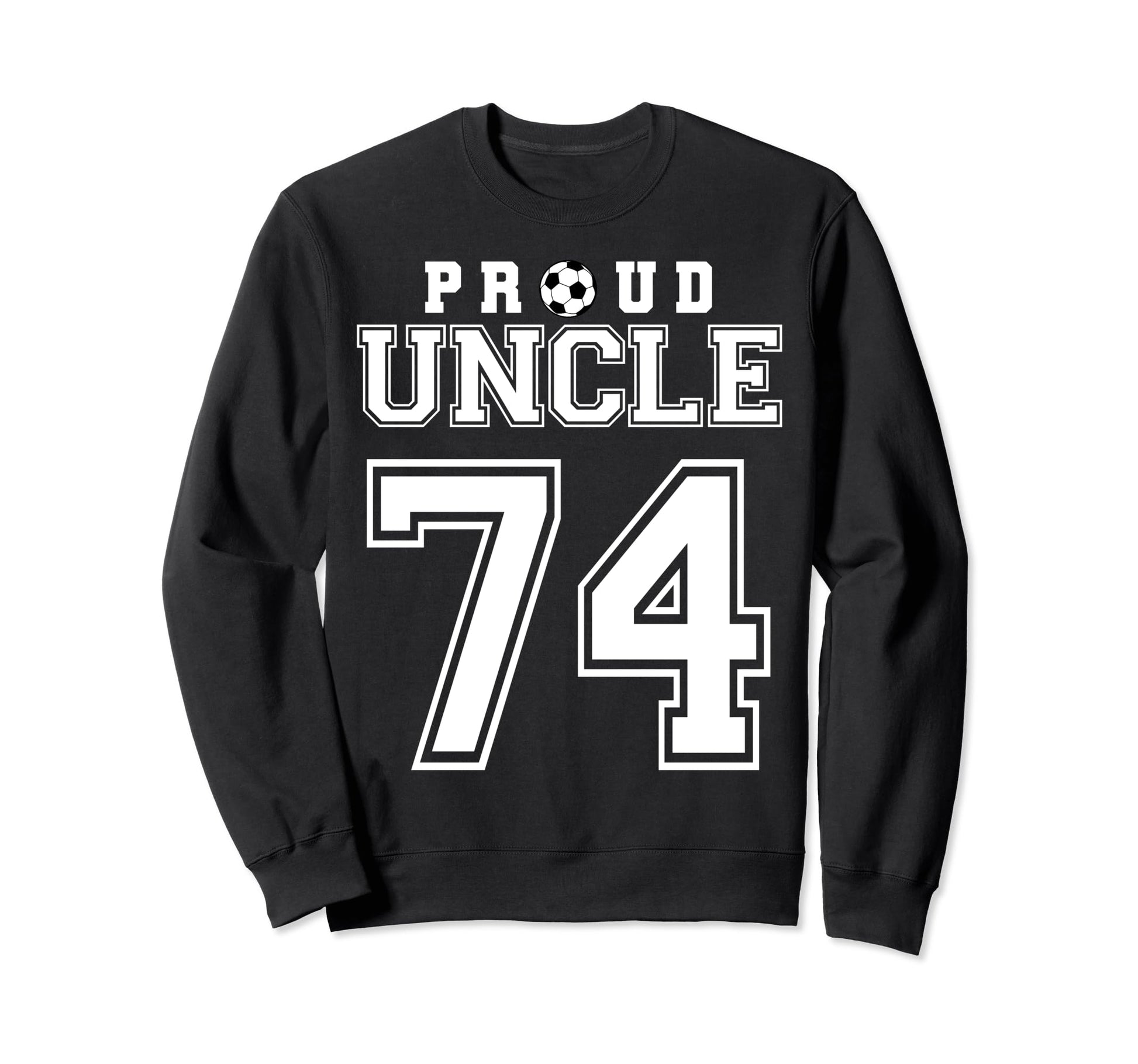 Number 74 Custom Proud Soccer Futbol Sweatshirt - Minimalist Print Unisex - T-Shirt, Sweatshirt, Hoodie