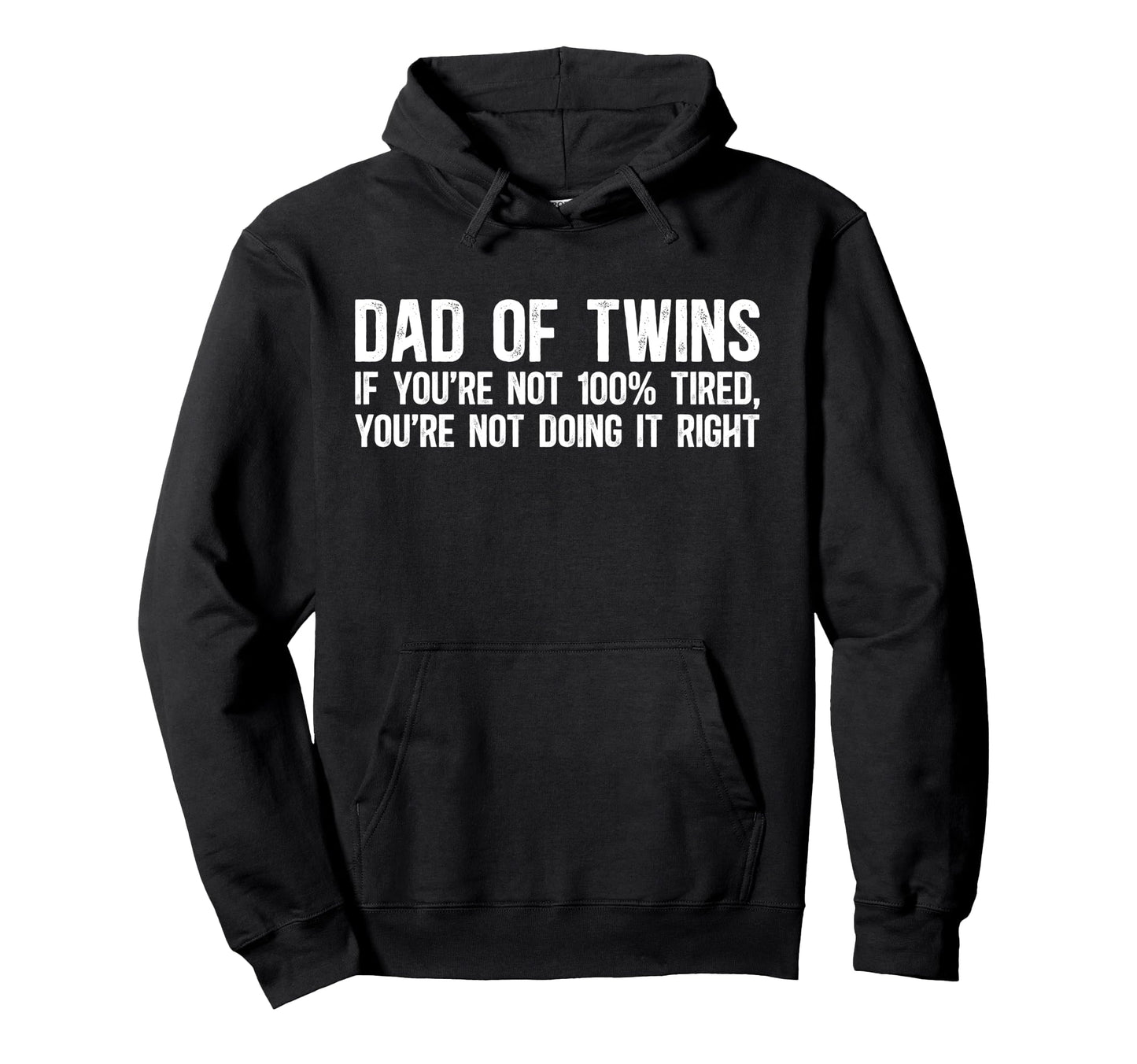 Dad Twins Funny Twin Dad Twin Father Hoodie - Casual Everyday Wear Unisex - T-Shirt, Sweatshirt, Hoodie