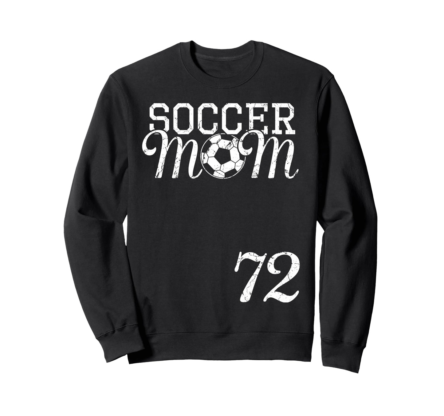 Soccer Mom Jersey Number 72 Favorite Sweatshirt - Minimalist Print Unisex - T-Shirt, Sweatshirt, Hoodie